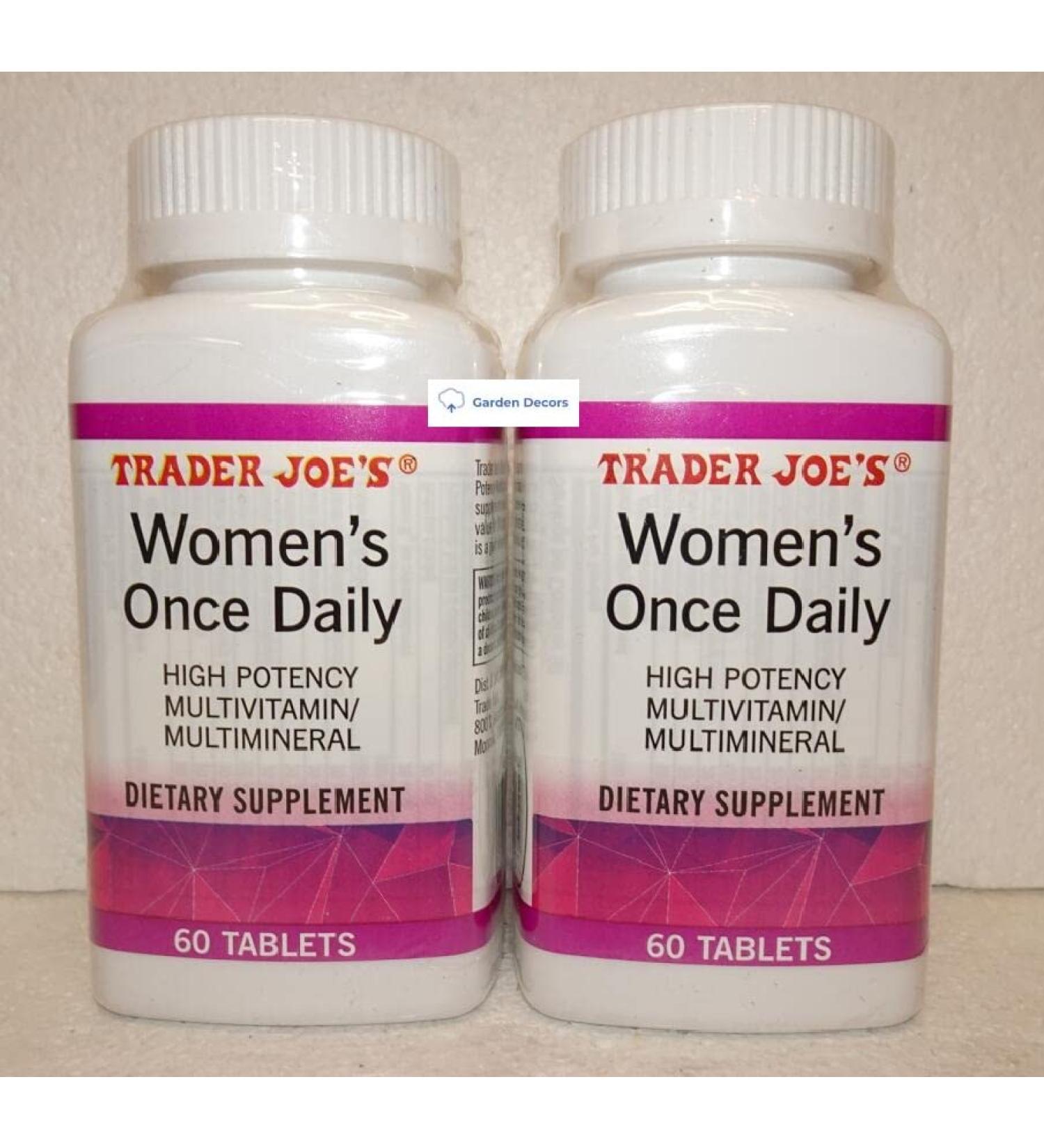 Trader Joe's2 Trader Joe s Women s Once Daily High Potency Multivitamin/Multimineral Dietary Supplement 60 Tablets (Two Bottles)