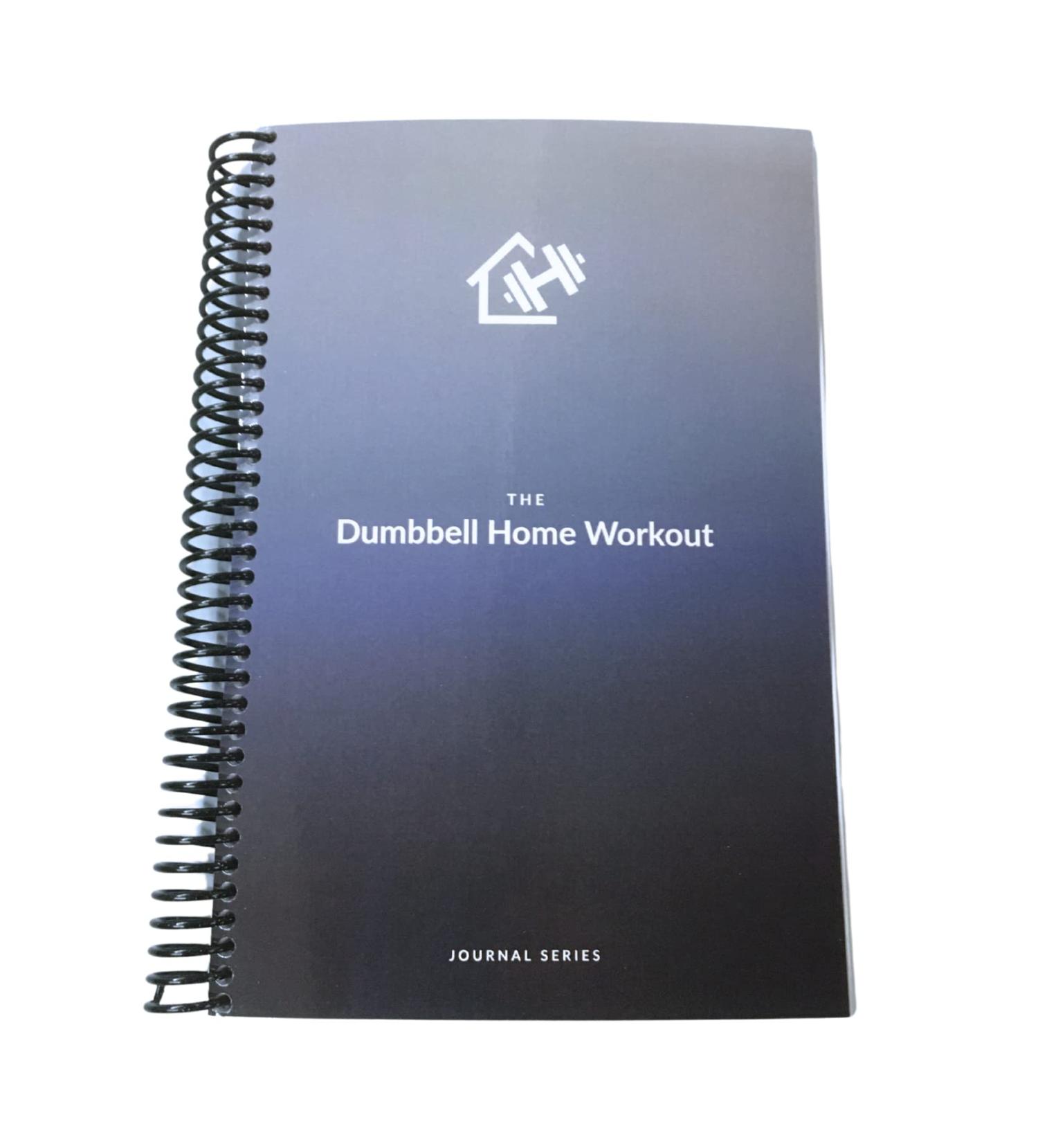 The Dumbbell Home Workout Journal. 13-Week Program. Fitness Planner / Workout Book that only requires dumbbells. Tells you exactly what to do and how to track progress. Provides completely guided workouts  # of sets to do for each exercise  # reps to aim  - Buy Online on GoSupps.com