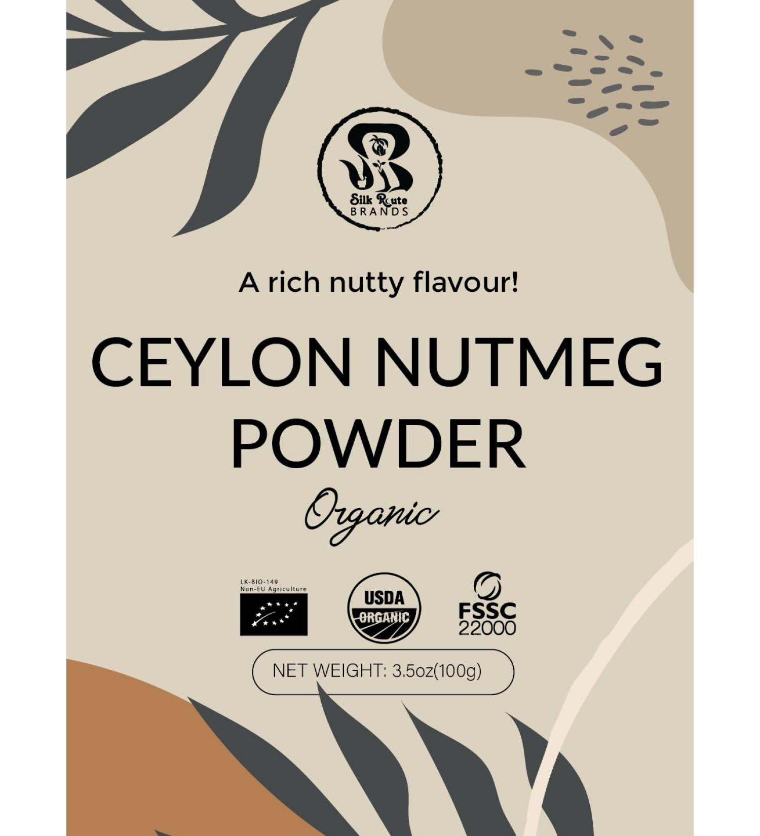 Organic Ceylon Nutmeg Powder 3.5 oz ( 100 g) | USDA Organic, Non  GMO, Vegan & Gluten Free | Premium Ceylon Quality | 100% Raw From Ceylon | Perfect for Cooking, Smoothies, Lattes & Tea | - Silk Route Brands