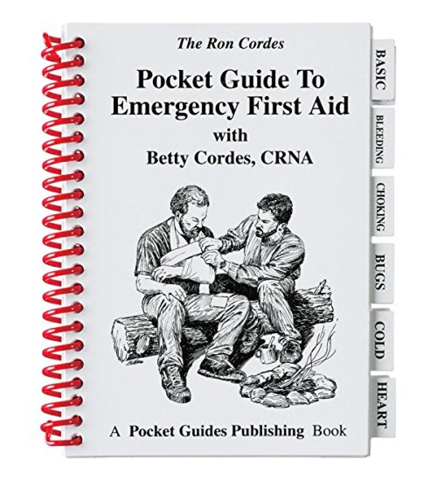 Pocket Guides - Emergency First Aid - First Aid - Guide to Emergency First Aid - Betty Cordes - Ron Cordes