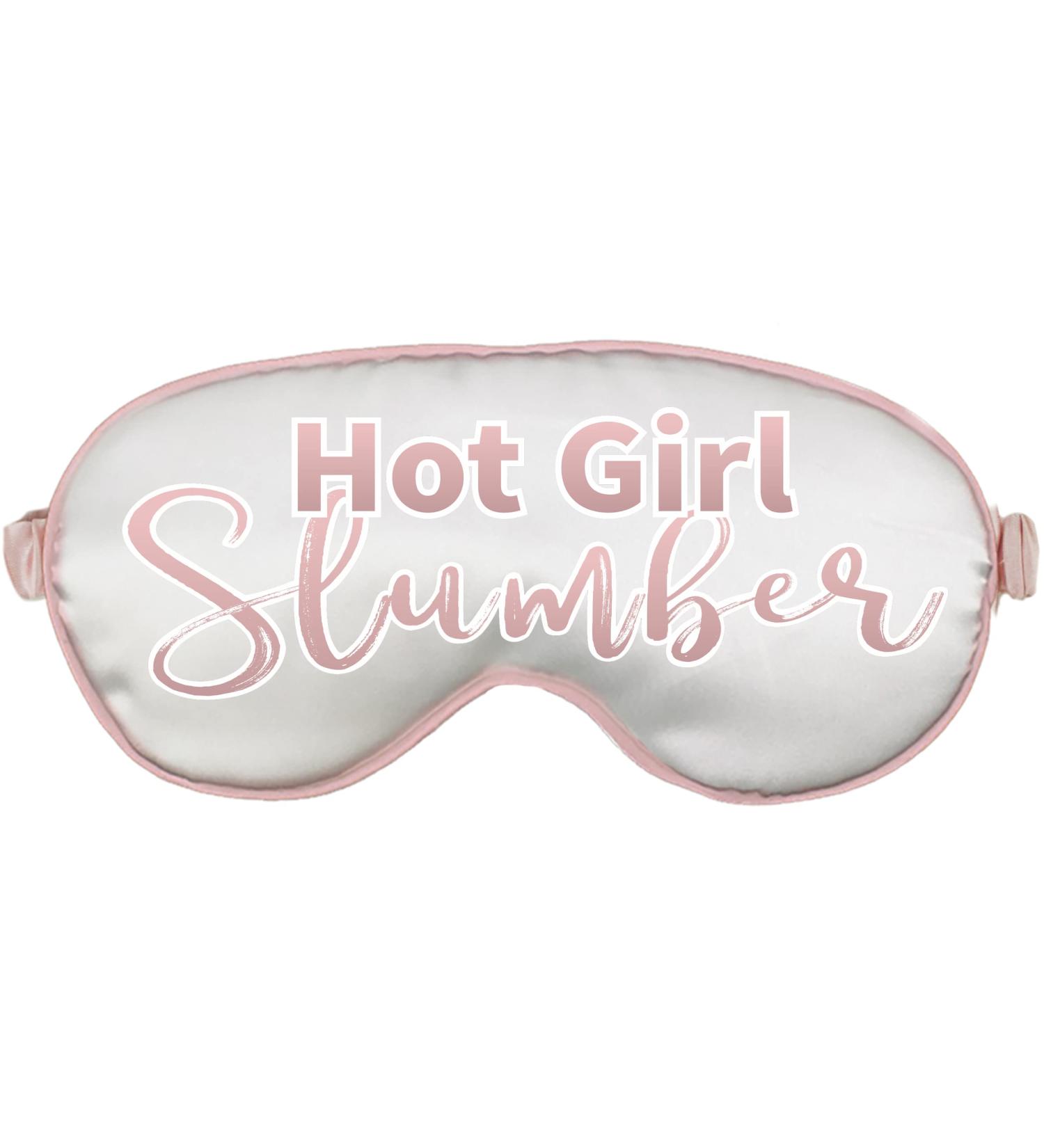 Funny Sayings Sleep Masks for Women - Hot Girl Slumber White with Blush Pink Piping Sleep Mask - Bachelorette Slumber Party Eye Mask