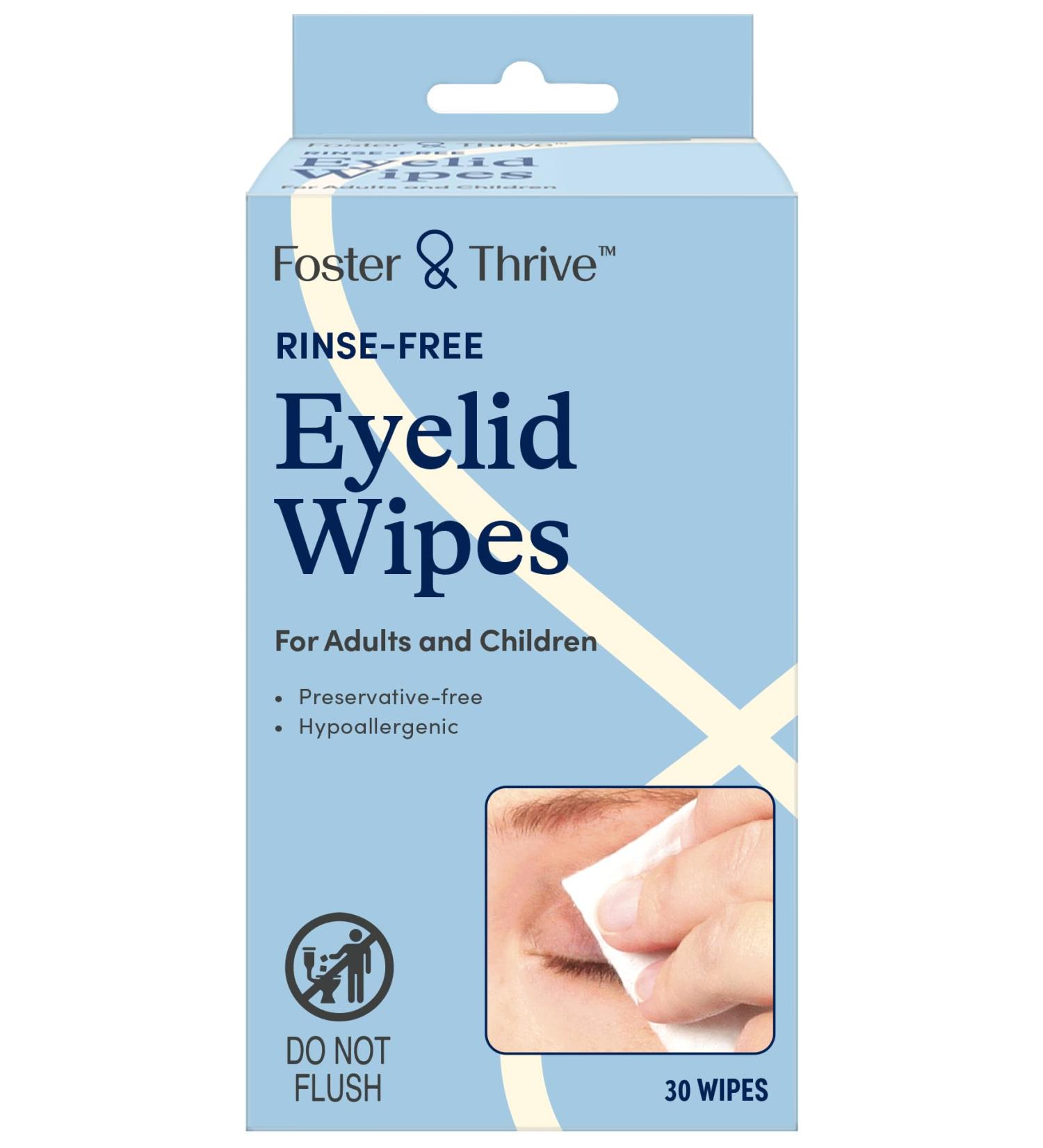 Foster & Thrive Eyelid Cleanser - Hypoallergenic Rinse-Free Wipes for Soothe & Comfort Irritated Eyelids | 30 Pre-Moistened Wipes - Buy Online on GoSupps.com