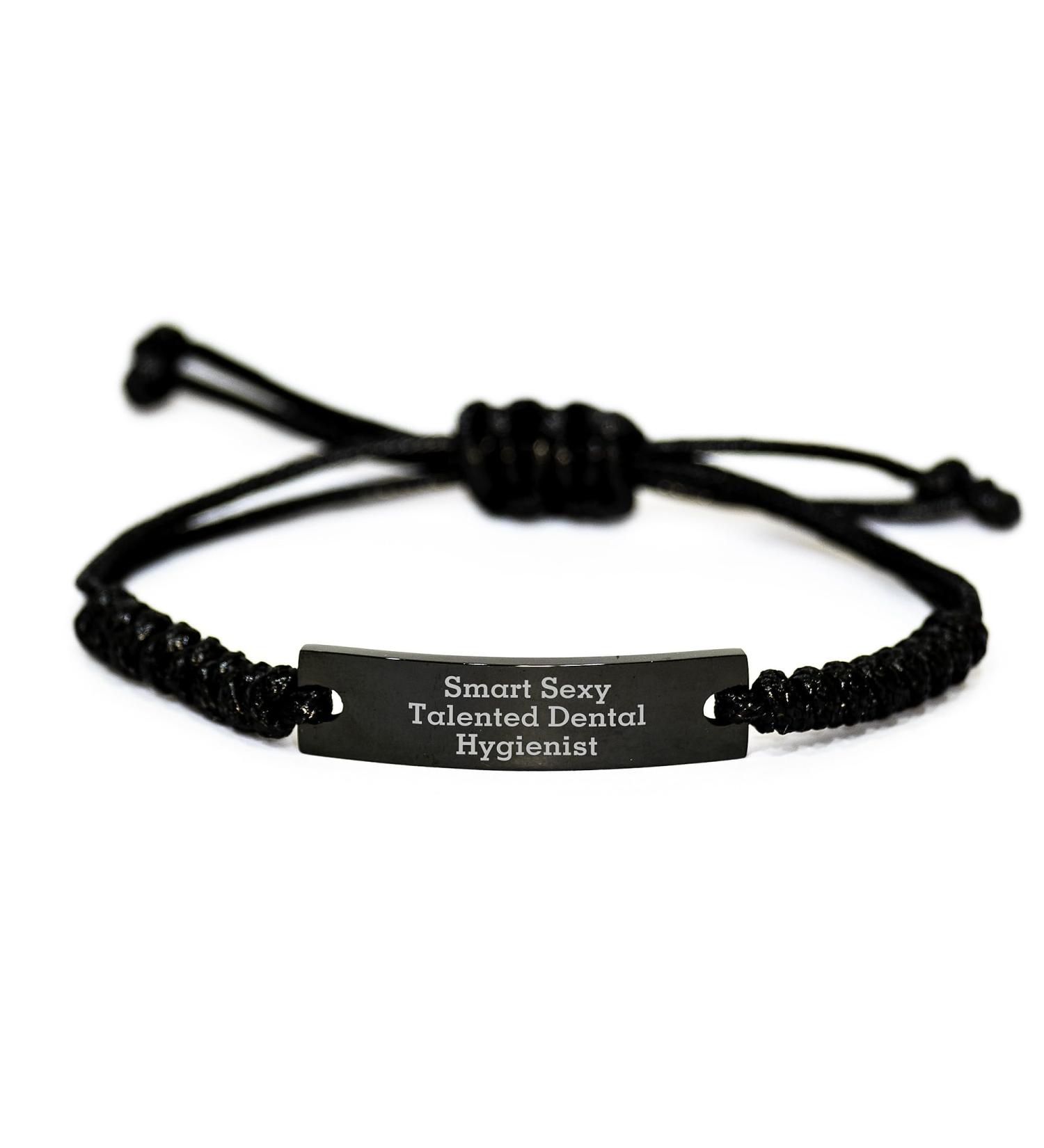 Funny Inspirational Gifts for Smart Sexy Talented Dental Hygienist - Rope Christmas Unique Gifts from Friends for Dental Hygienist Men - Funny Quote Rope Bracelet