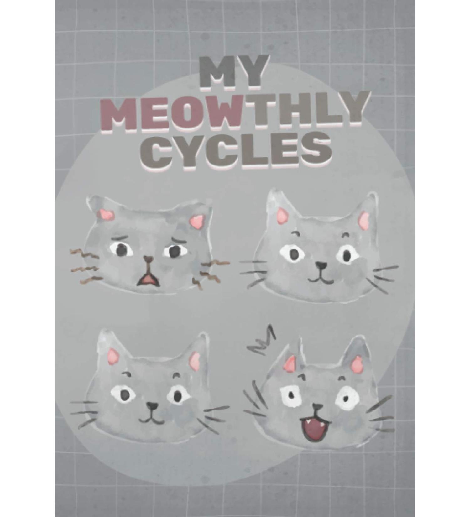 12 + 1 Menstrual Cycle PMS & Period Tracker Meowthly Cat Journal for Teen Girls: 1-Year Personal Monthly Calendar Cycles - Premenstrual Syndrome ... Women - My First Menstruation Starter Kit