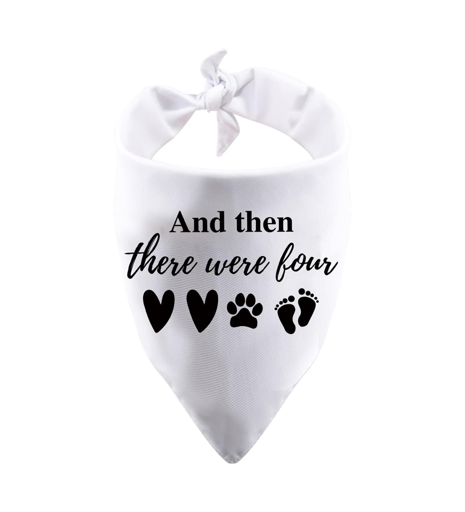 1 Piece Baby Announcement Dog Bandana And Then There Were Four Dog Bandana New Baby Gift Pregnancy Gift (Were Four White) - Buy Online on GoSupps.com