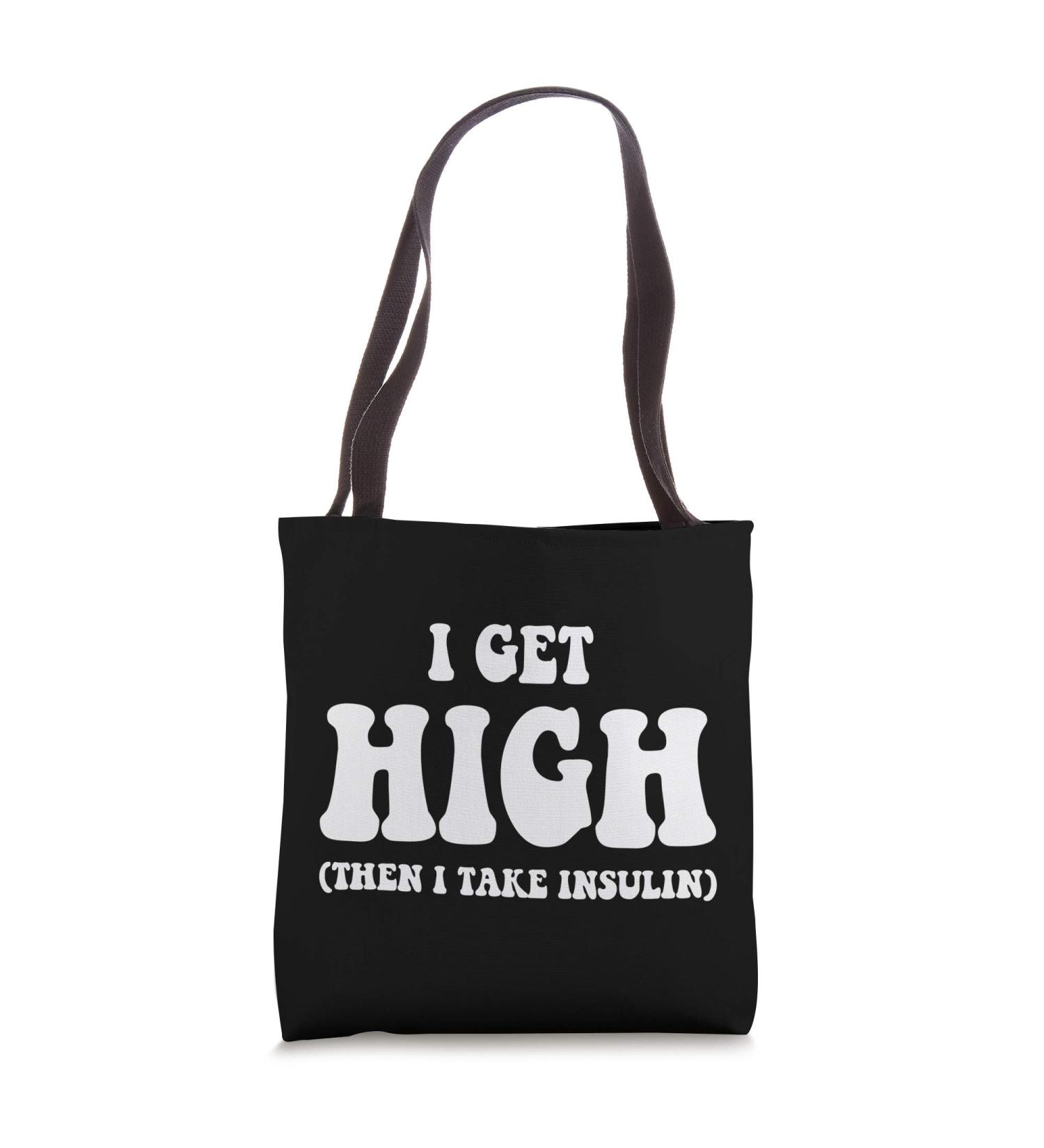 Type 1 & Type 2 Diabetes Gifts: Funny Insulin Tote Bag - 16 inches - Buy Online on GoSupps.com