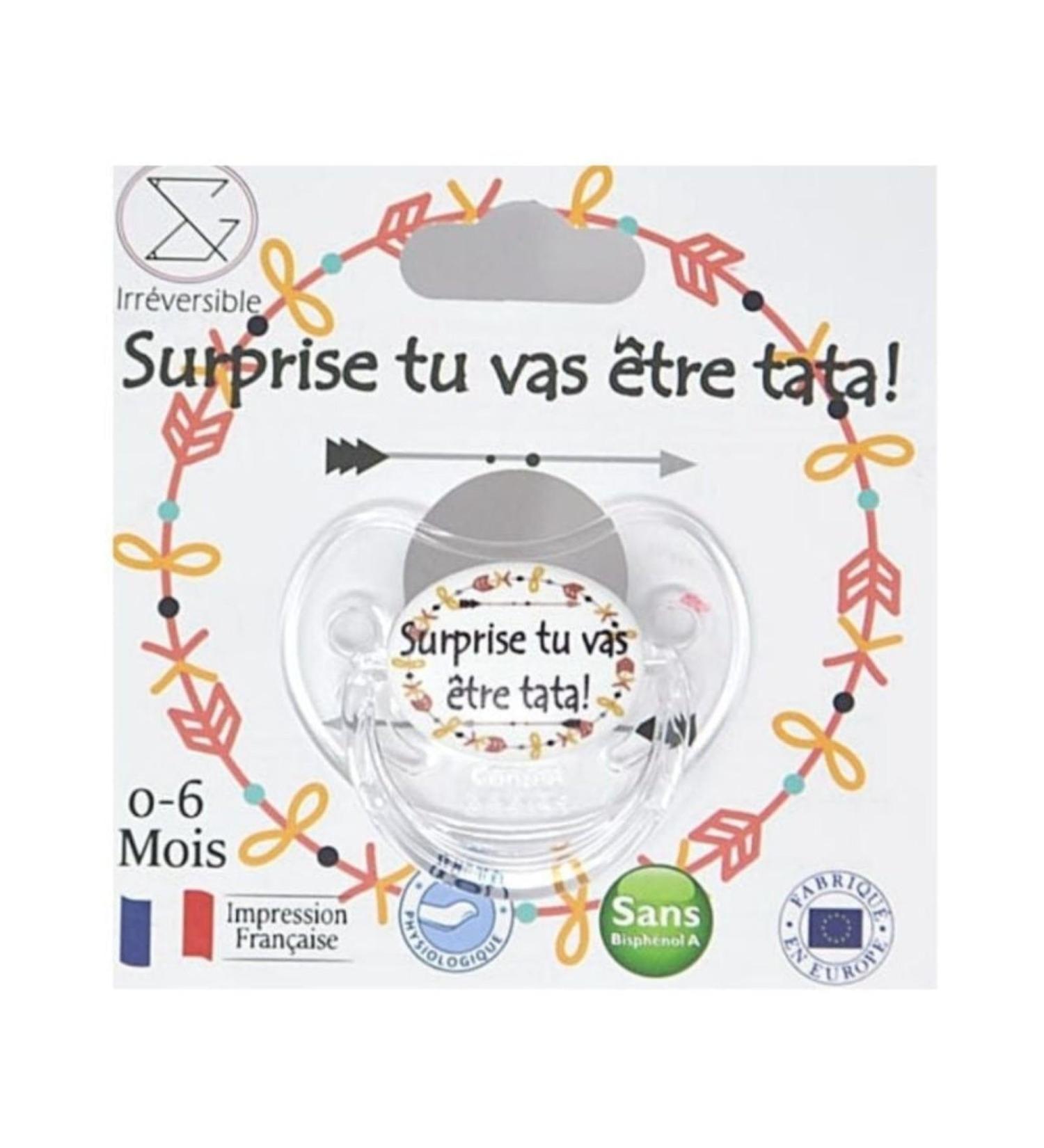 Irr versible Bijoux Schnuller physiological pacifier for pregnant women-"Surprise-Tu Vas tre Tata"-original gift for family-BPA-free-0-6 months-French pressure