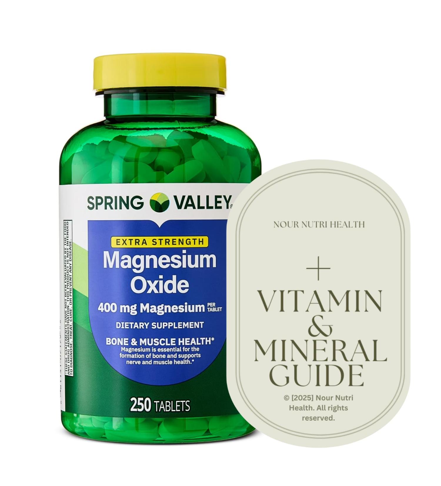 250 Count SPR -ing Valle Extra Strength Magnesium Oxide 400 mg Over 8 Months of Supply (250 Days) + Vitamin Guide Included Muscle & Bone Health - Buy Online on GoSupps.com