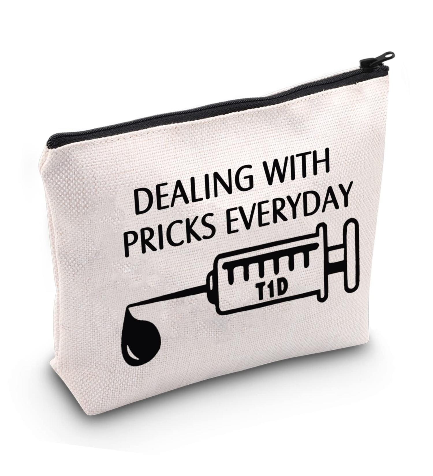 Diabetic Awareness Cosmetic Bag - Type 1 Diabetes Support Gift (Dealing With Pricks Everyday) - Buy Online on GoSupps.com
