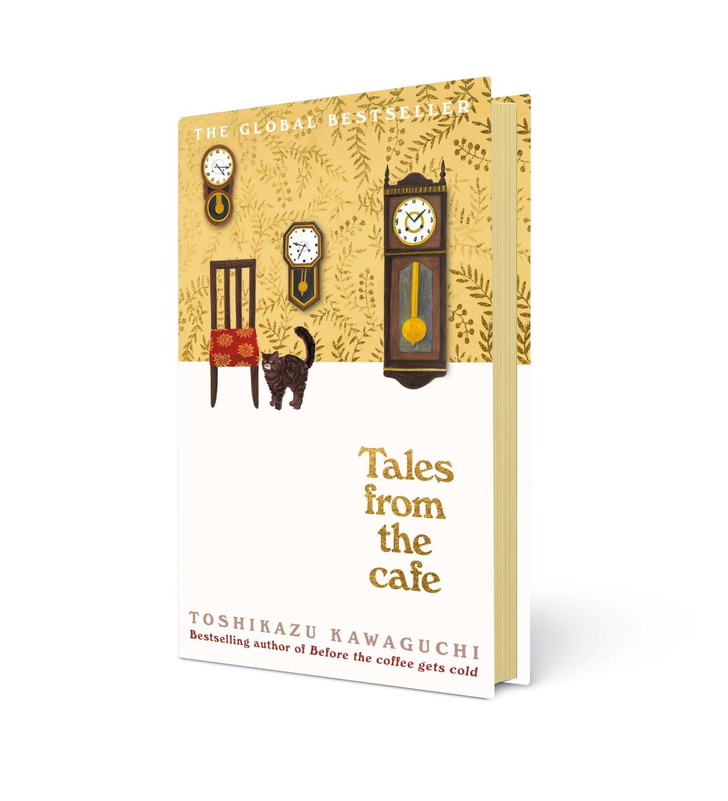 Tales from the Cafe: Book 2 in the million-copy bestselling Before the Coffee Gets cold series