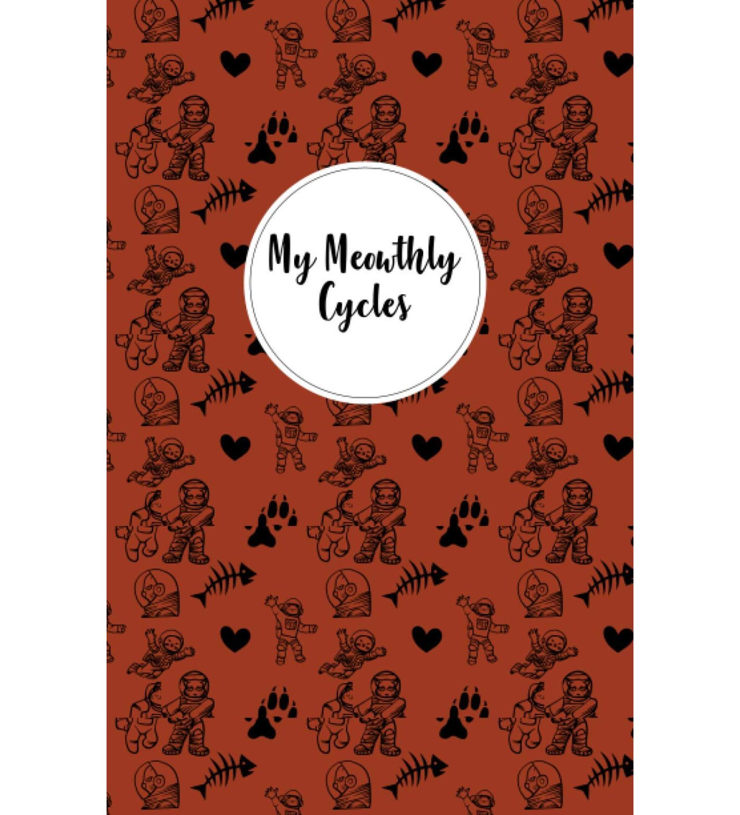 My Meowthly Cycles: Menstrual Tracker With Cat Design For Tracking Menstrual Cycle | Tips And Tricks To Help With Pms Symptoms | 4 Year Monthly Calendar Log Book