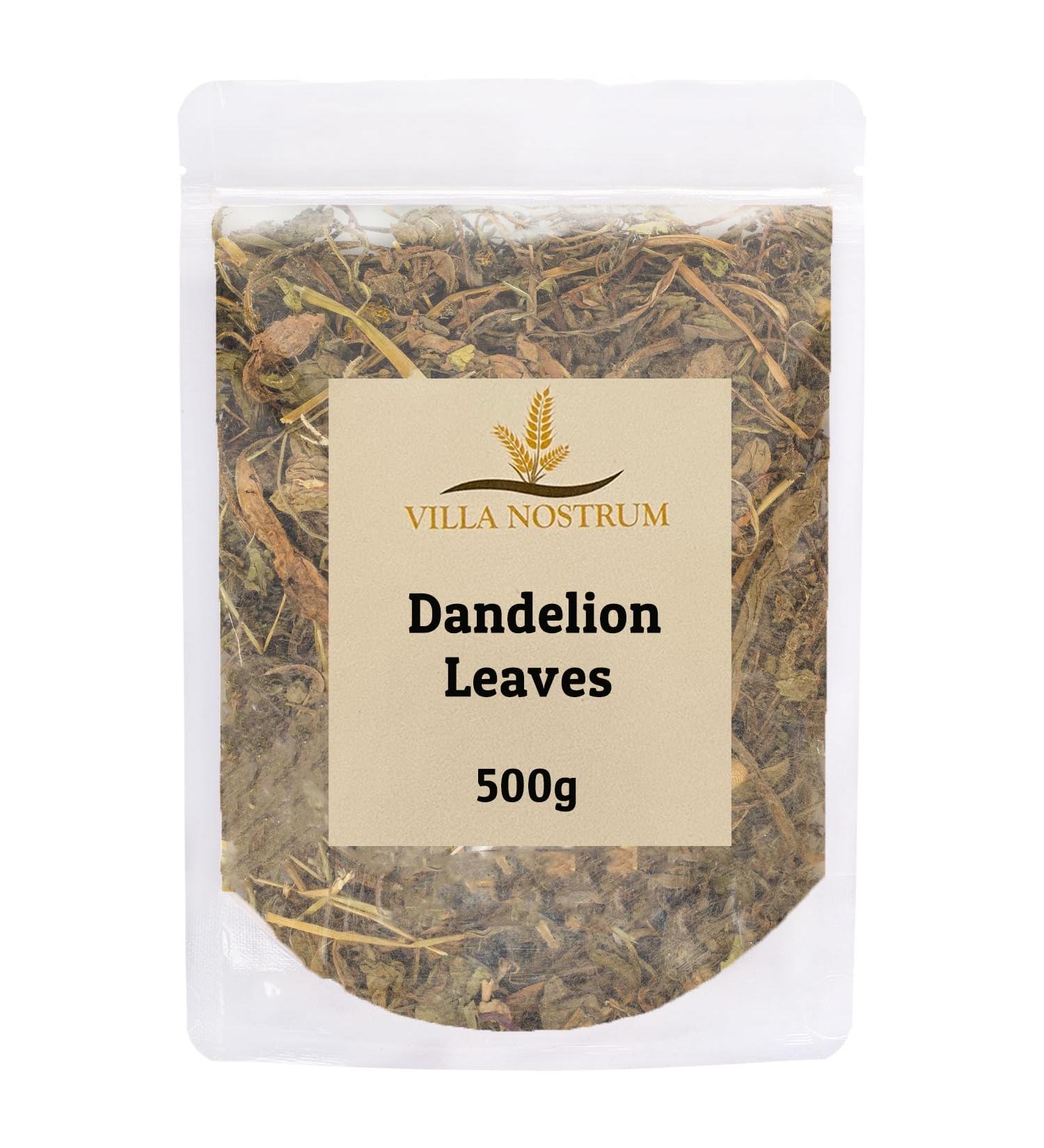 Dandelion Leaves 500g by Villa Nostrum- Dandelion Tea Dried Dandelion Loose Leaf Tea
