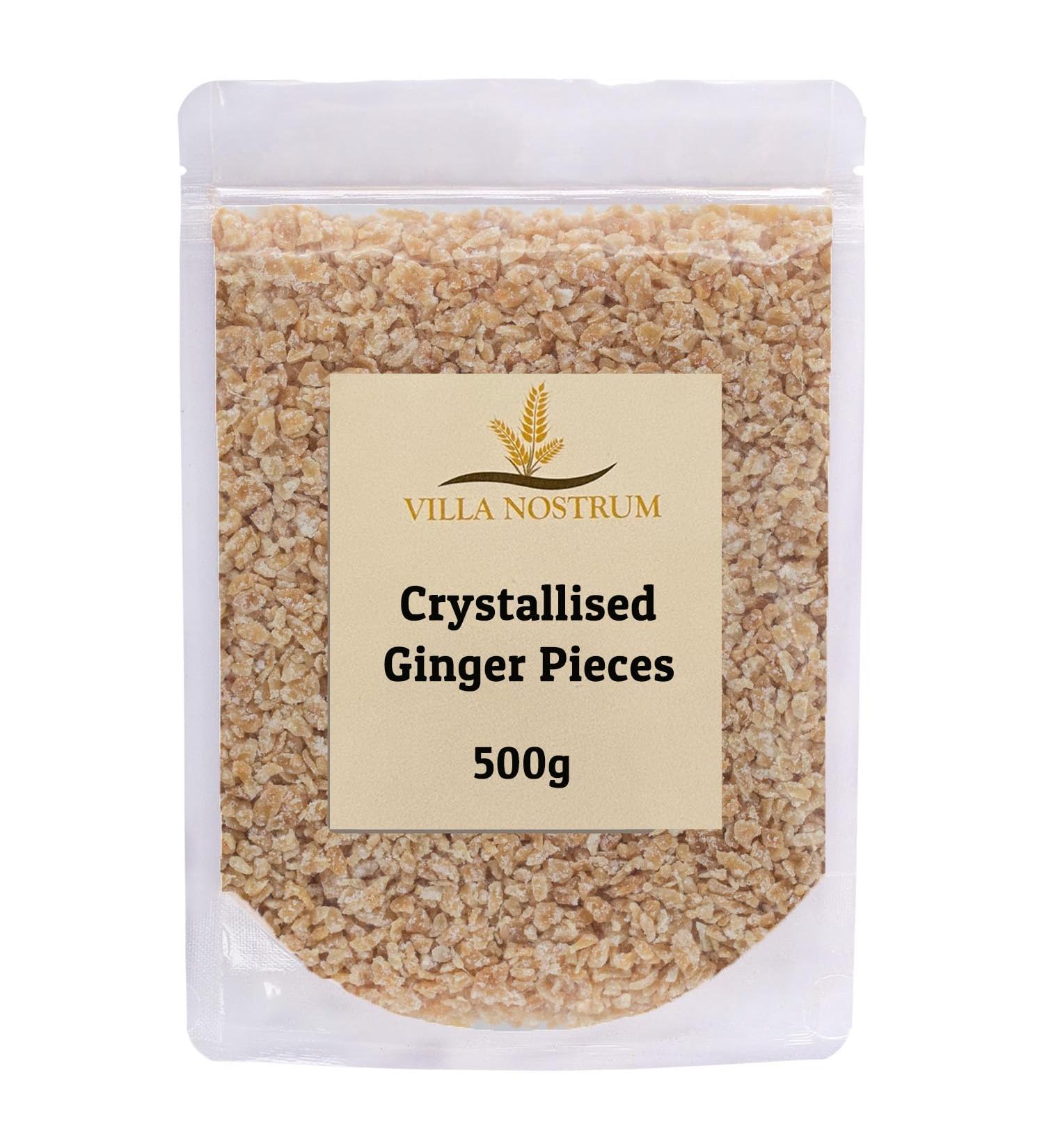 Crystallised Ginger Pieces 500g by Villa Nostrum