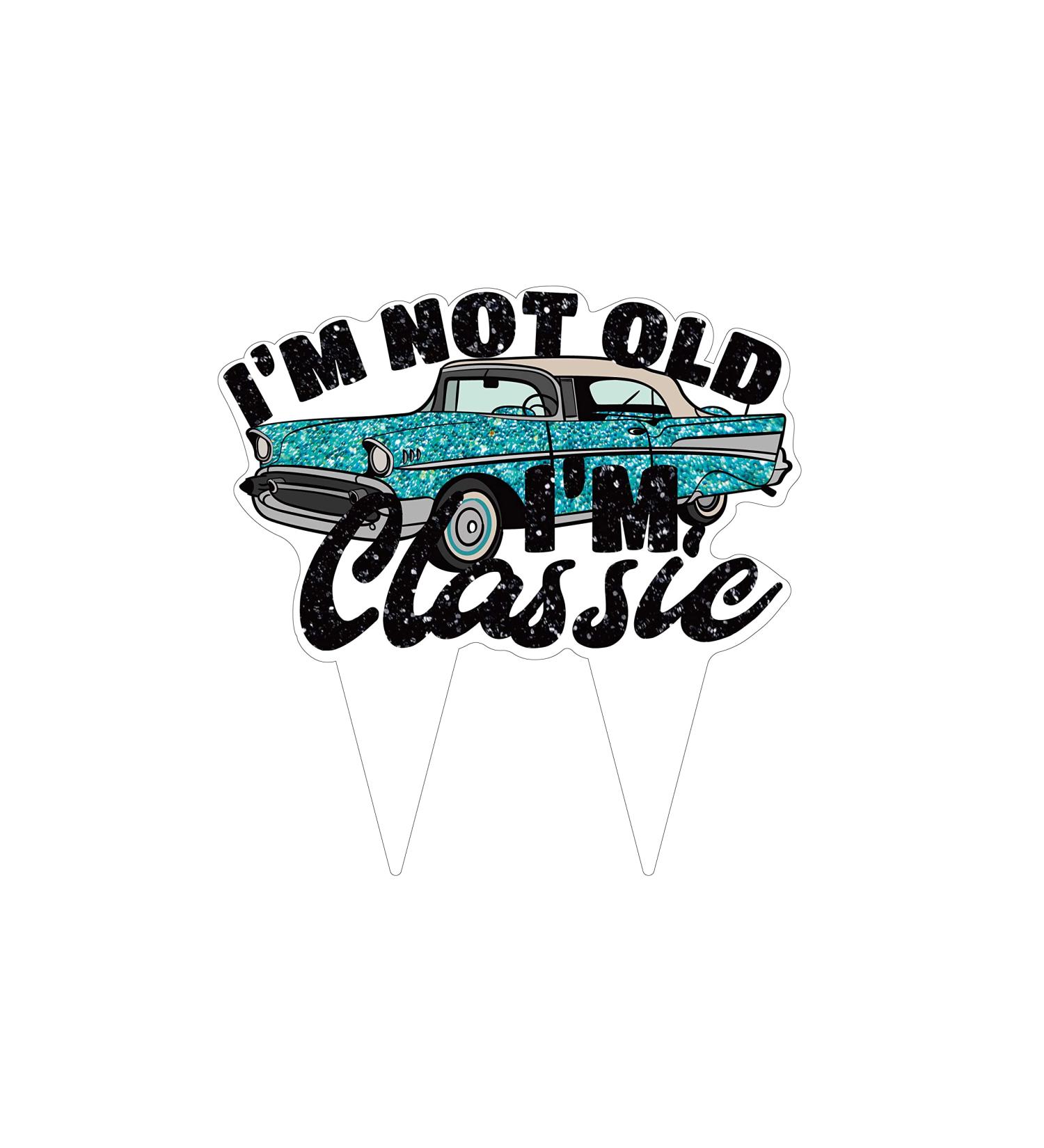 Xiliconie I'm Not Old I'm Classic Cake Topper Vintage Car Birthday Cupcake Single Sided Toppers 40th 50th 60th 70th Birthday Party Decorations Supplies Glitter Black for Men(Blue Car) - Buy Online on GoSupps.com
