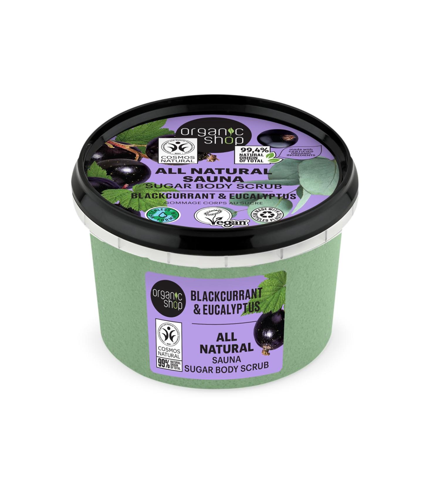 Organic Shop Eucalyptus & Blackcurrant Sugar Softening & Exfoliating Body Scrub 100% Vegan & Organic Daily Exfoliant Detox & Moisturizer Body Intensive Care & Skin Toning. 250ml. - Buy Online on GoSupps.com