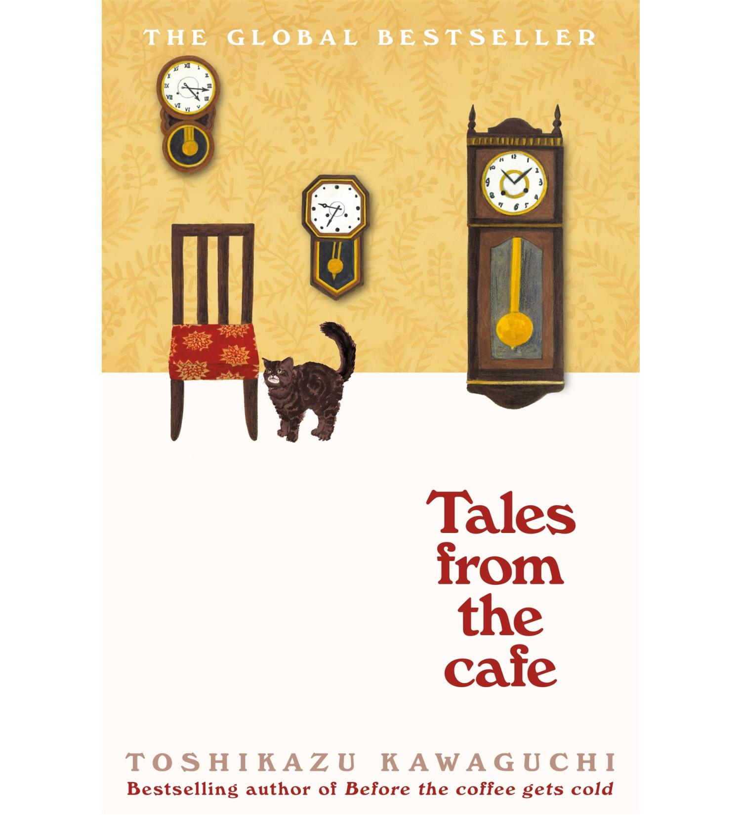 Tales from the Cafe: Book 2 in the million-copy bestselling Before the Coffee Gets cold series (English Edition)