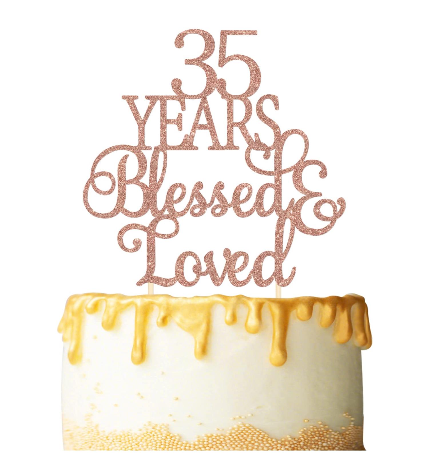 Cuttiler 35 Years Blessed & Loved Cake Topper 35th Birthday Wedding Anniversay Cake Decoration Rose Gold Glitter 35 Rose Gold - Buy Online on GoSupps.com