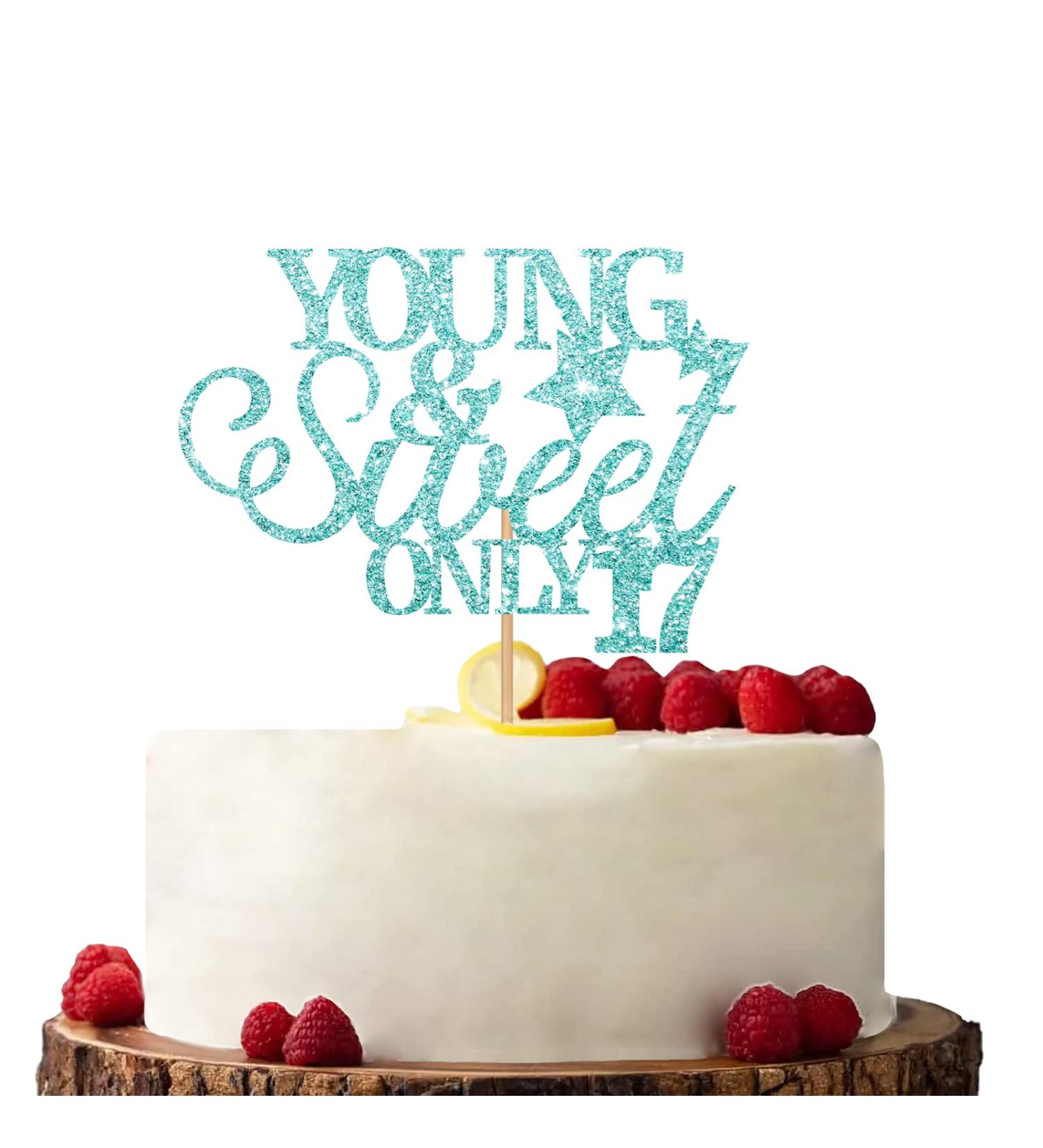Sky Blue Young & Sweet Only 17 Cake Topper Birthday Party Cake Topper Glitter Cake Decorations for Happy 17th Birthday/Anniversary Party - Buy Online on GoSupps.com