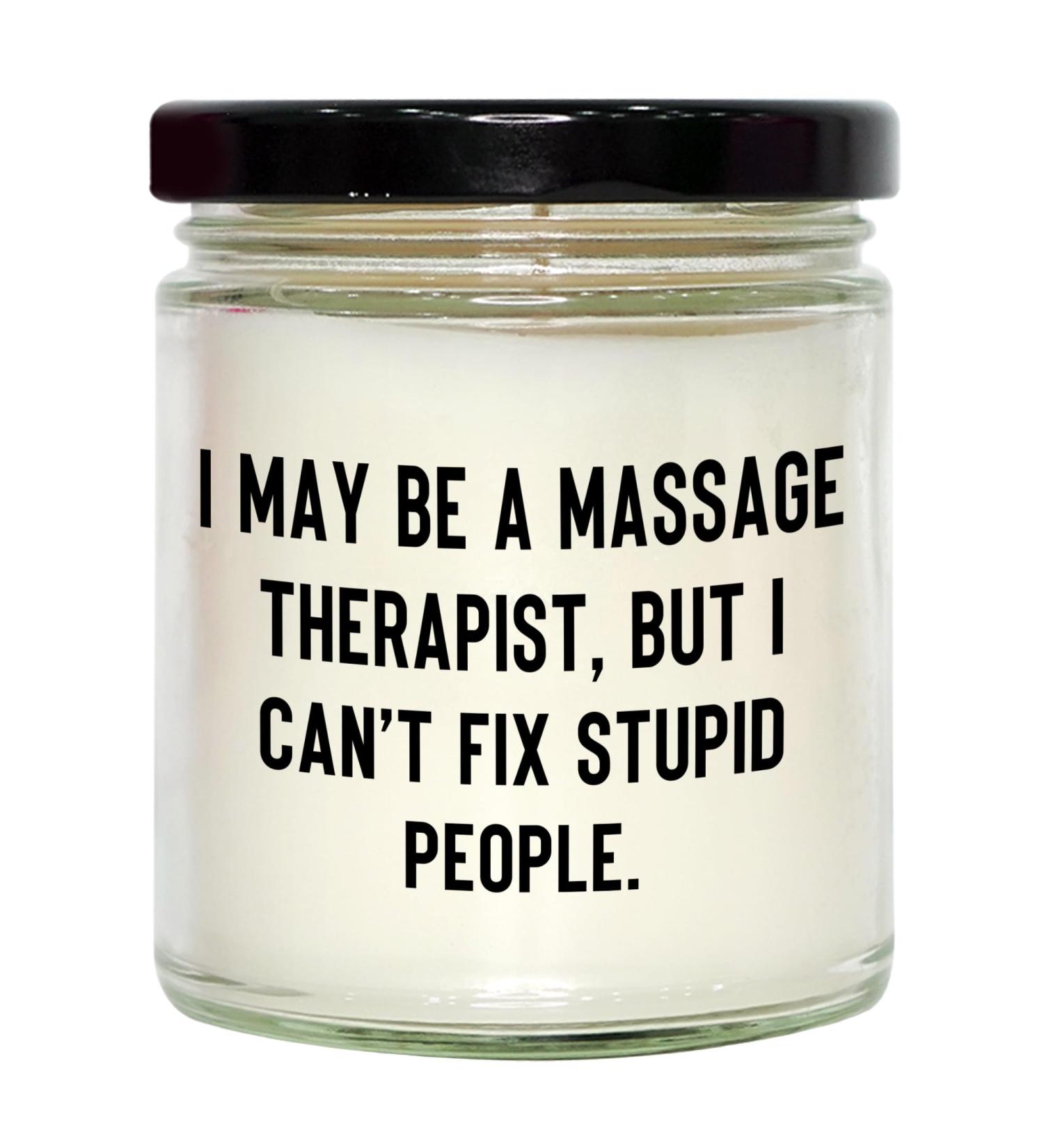 Funny Massage Therapist Candle | Vanilla-Scented Mother's Day Gift | Unique 9oz Candle | Perfect for Massage Therapists | Gifts for Mom - Buy Online on GoSupps.com