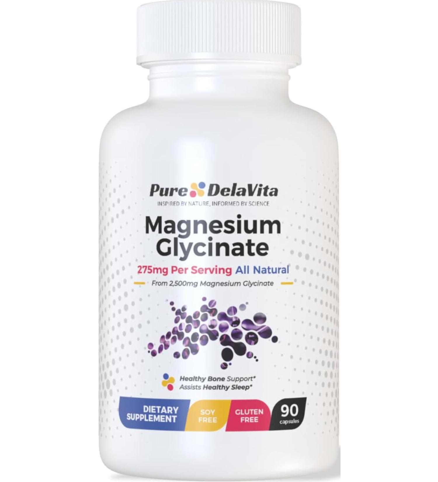 Pure DelaVita Magnesium Glycinate 275mg 90 Capsules High Absorption Non-GMO Gluten Free Supports Bone Health Relaxation and Sleep Dietary Supplement