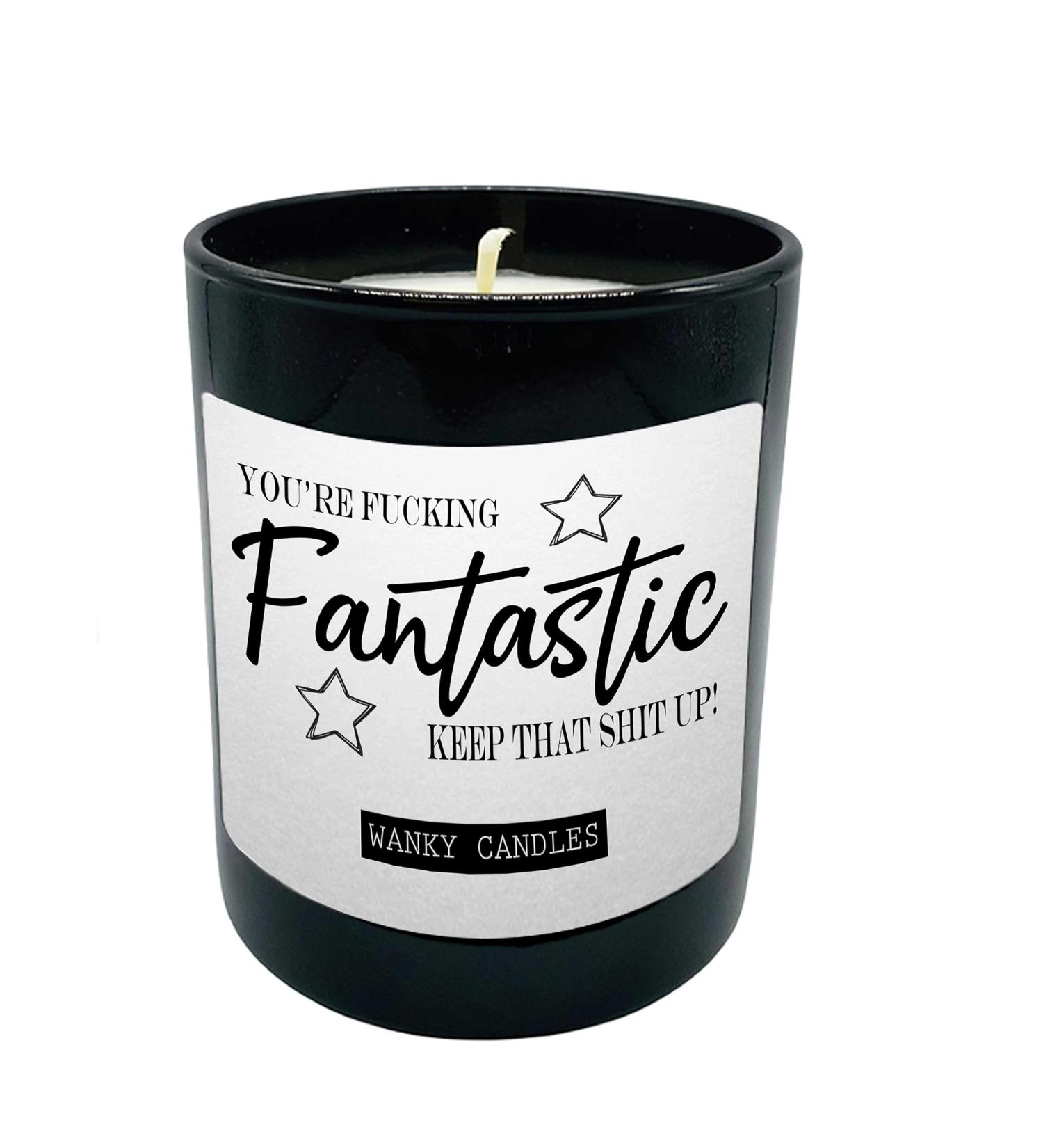 You are Fantastic Funny Candle for Best Friend - Gift for Men and Women | Friendship Candle for Christmas and Birthdays - Buy Online on GoSupps.com