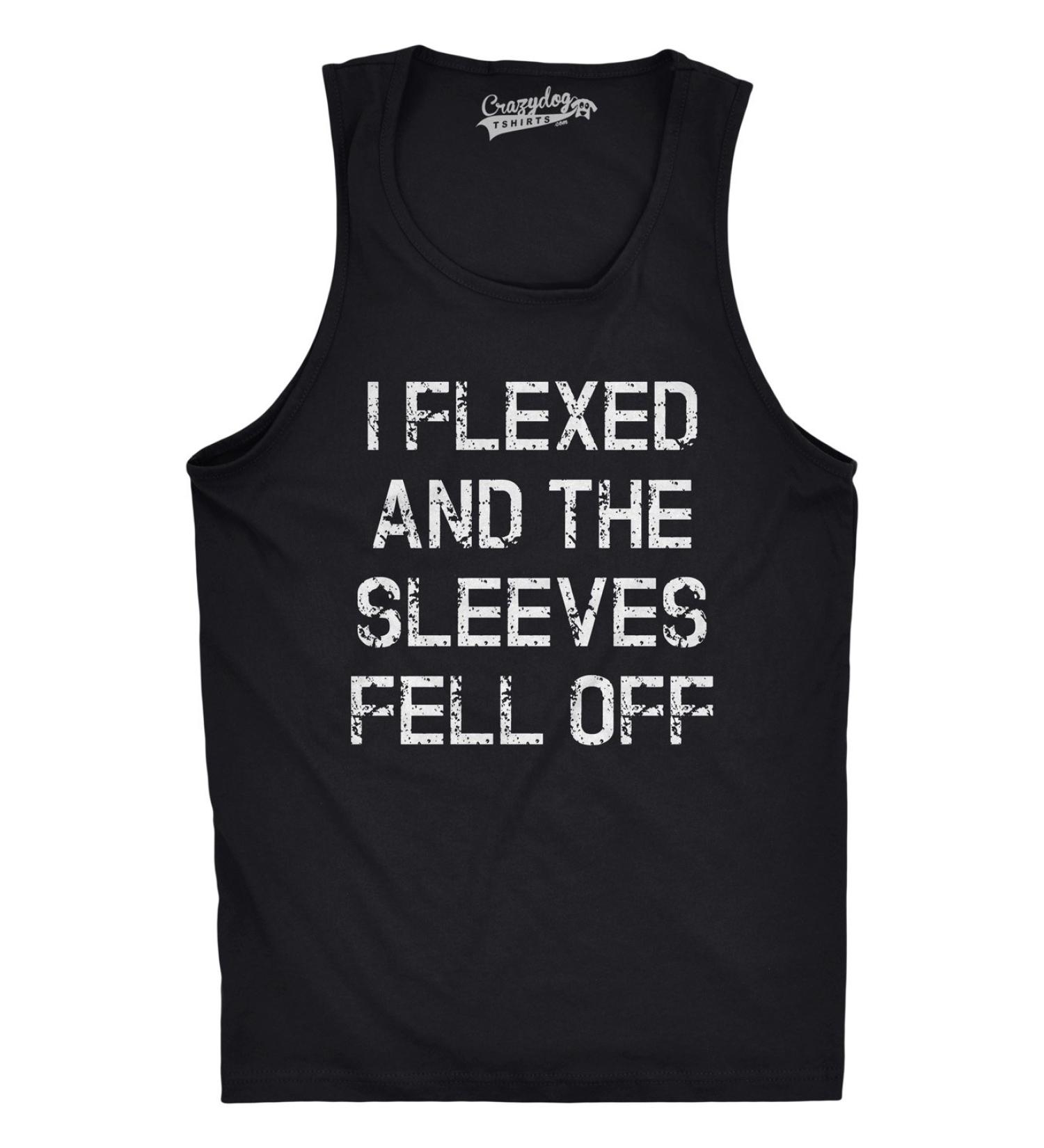I Flexed and The Sleeves Fell Off Tank Top - Funny Men's Gym Workout Shirt (Medium, Black) - Buy Online on GoSupps.com
