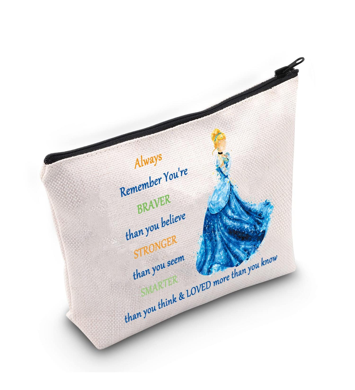 Cinderella Cosmetic Bag - Princess-Inspired Makeup Bag for Women | You Are Braver Stronger Smarter Than You Think | Perfect Gift for Disney Fans - Buy Online on GoSupps.com