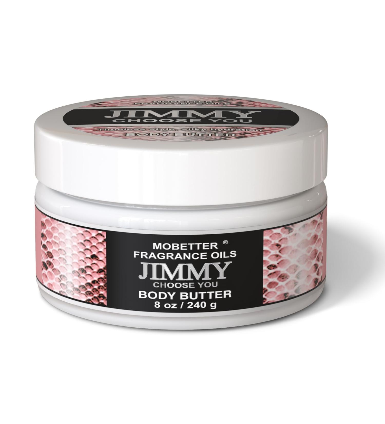 MOBETTER FRAGRANCE OILS Jimmy Choose You 8 Oz Body Butter for Women - Buy Online on GoSupps.com