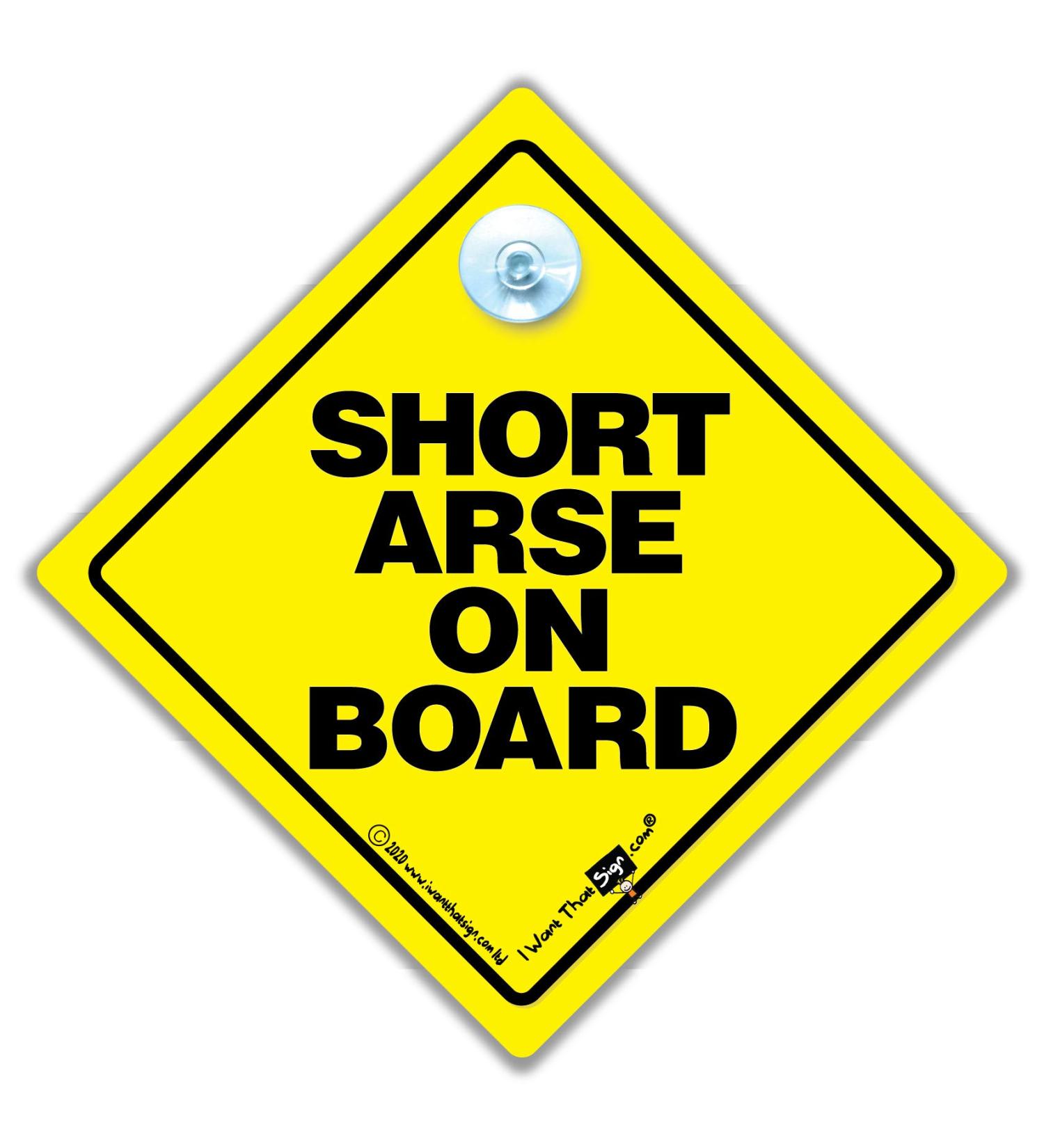 iwantthatsign.com Short Arse On Board Car Sign Yellow and Black Baby On Board Style Suction Cup Car Sign For Small People