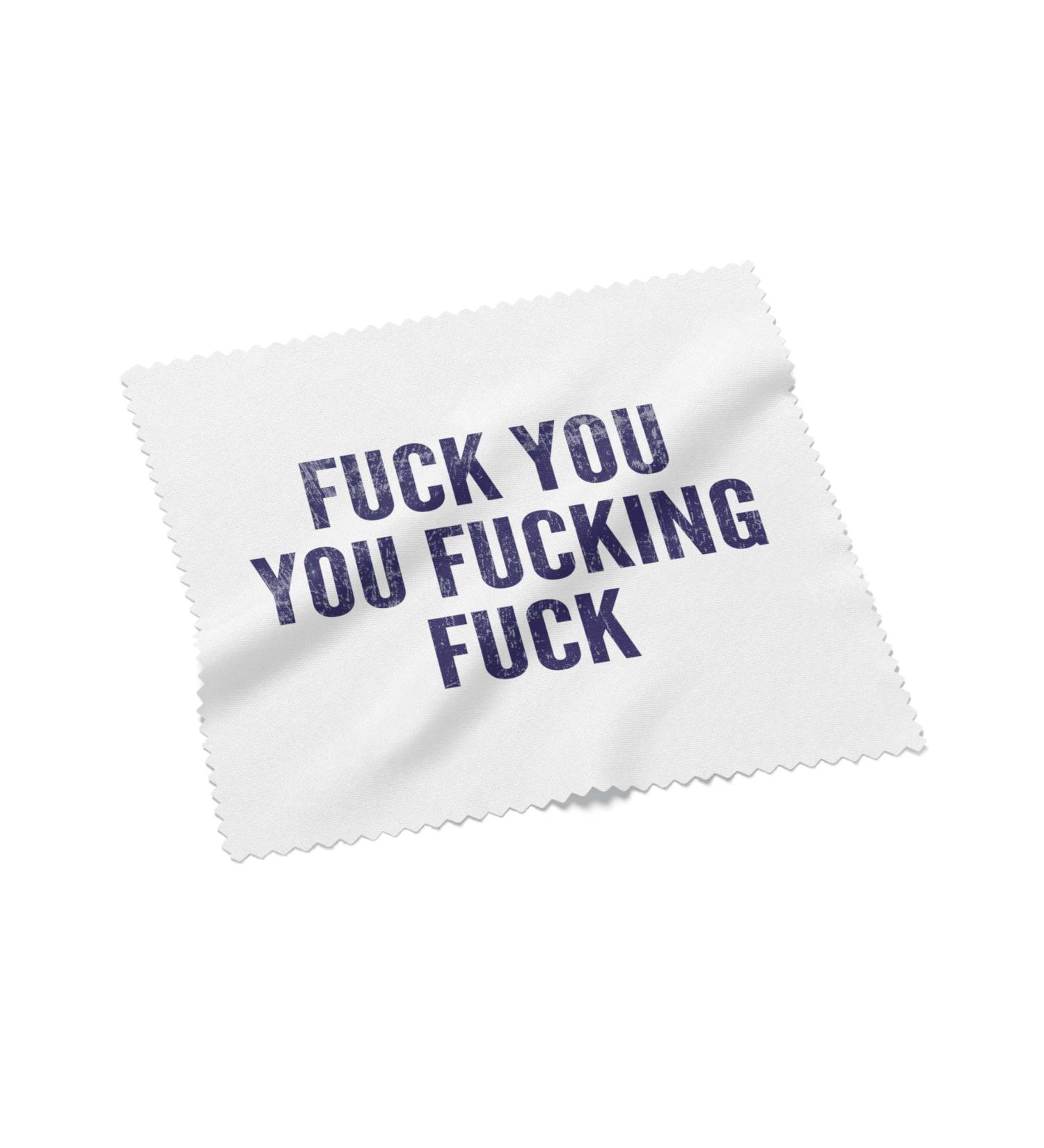 Urban Backwoods Fuck You You Fucking Fuck Microfiber Cloth Glasses Cleaning Cloth