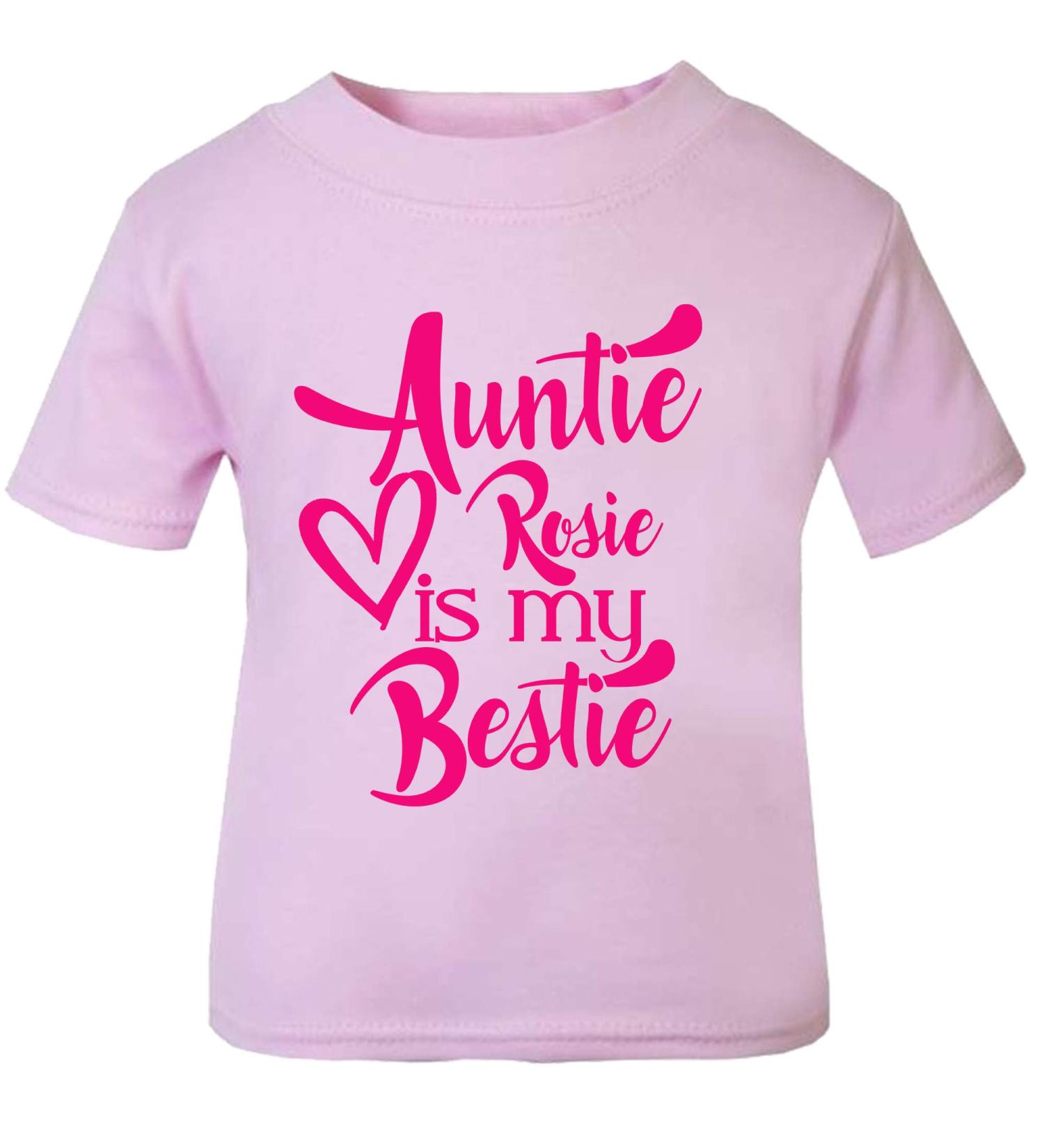 Pink Auntie Custom Name is My Bestie Baby T Shirt Top Aunty 18-24 Months Light Pink