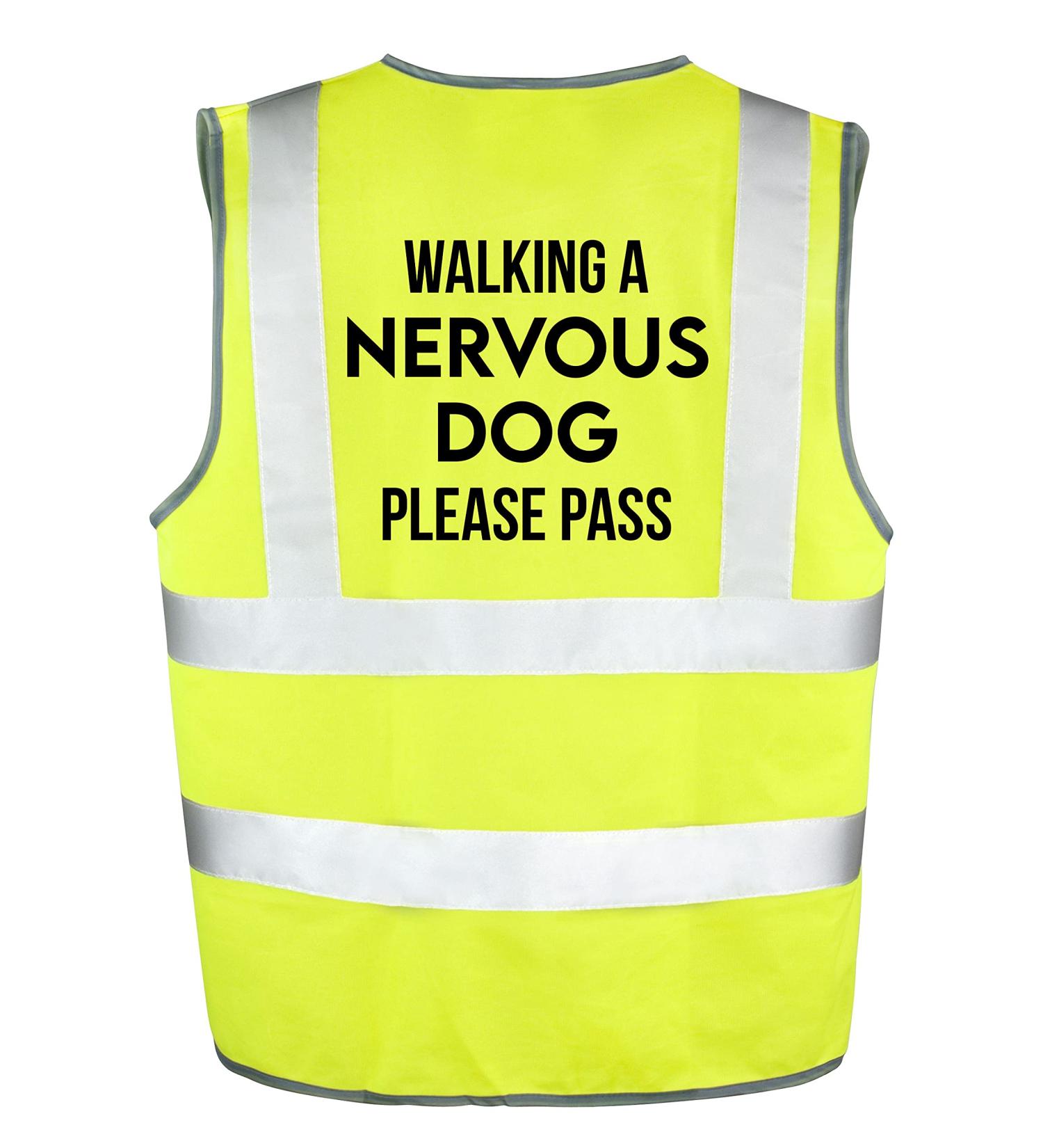 Spoilt Rotten Pets Walking A Nervous Dog Please Pass Reflective High Visibility Lightweight Hi Viz Safety Vest