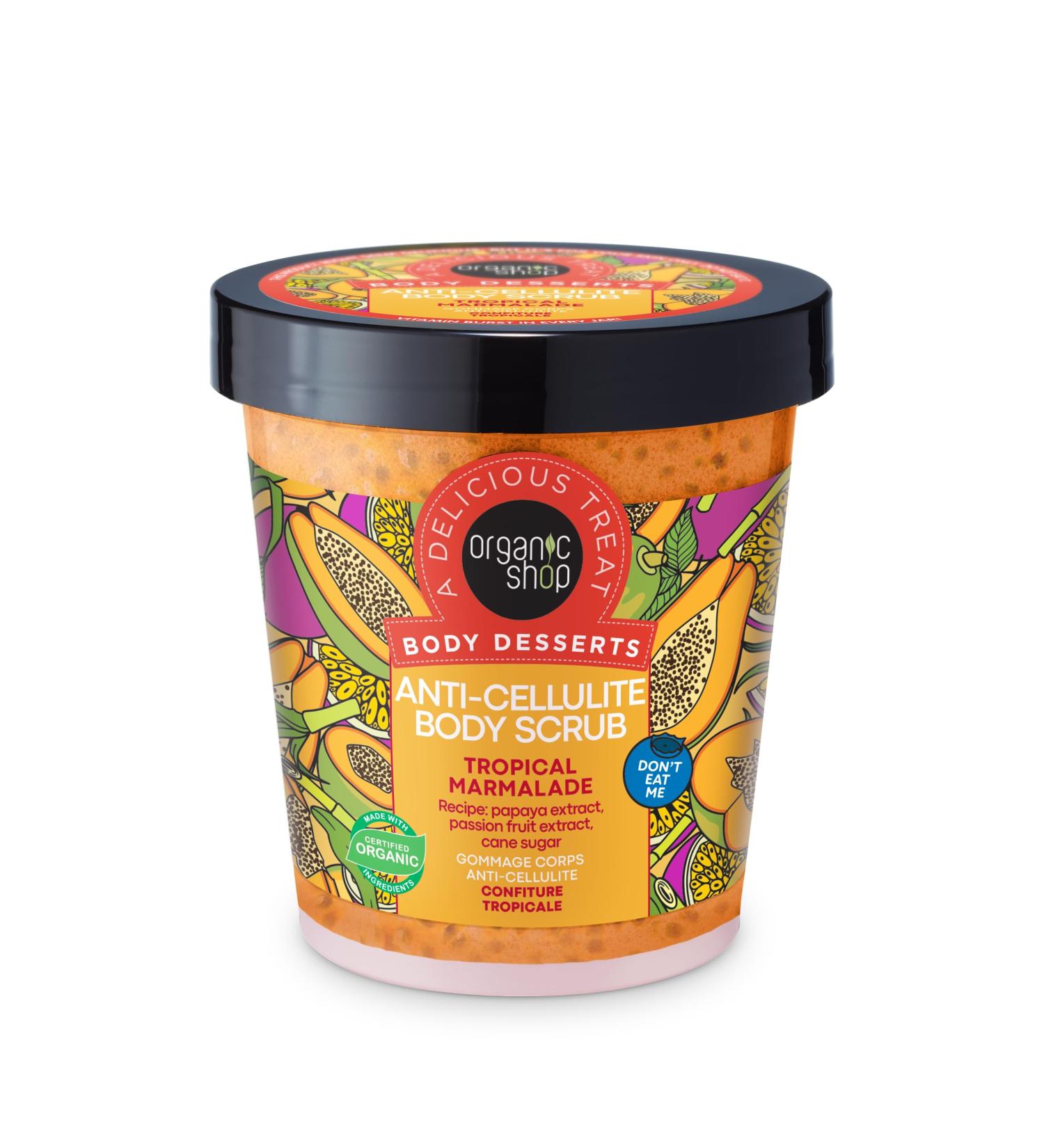 Organic Shop Body Desserts Anti-Cellulite Body Scrub Tropical Marmalade 450 ml - Buy Online on GoSupps.com