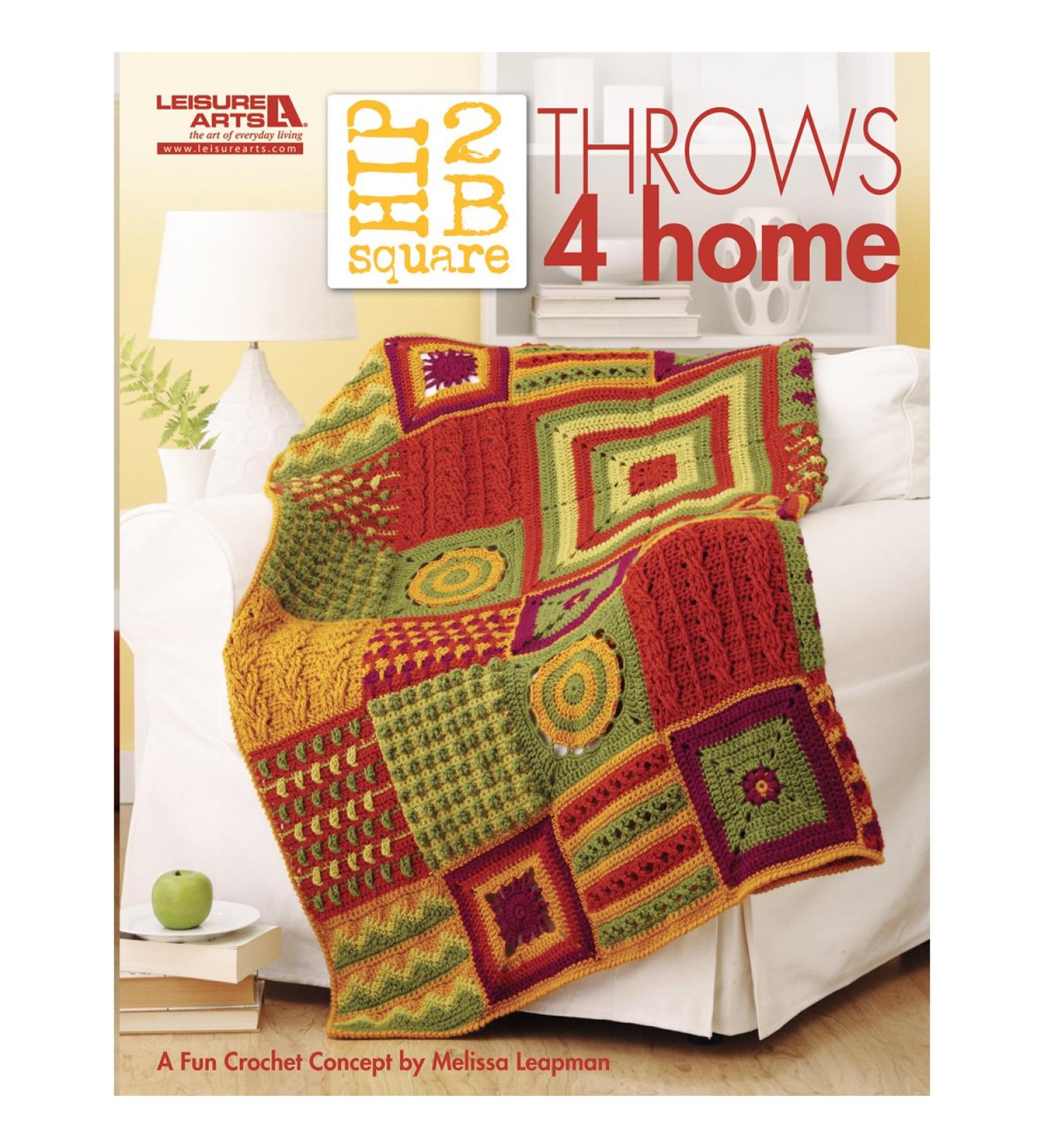 LEISURE ARTS Hip 2B Square Throws 4 Home Crochet Book