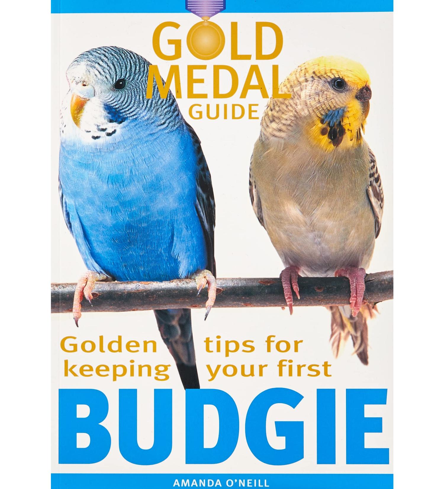 Budgie (Gold Medal Guide) - Everything you need to know to keep a healthy happy budgerigar (Gold Medal Guide S.) - Buy Online on GoSupps.com