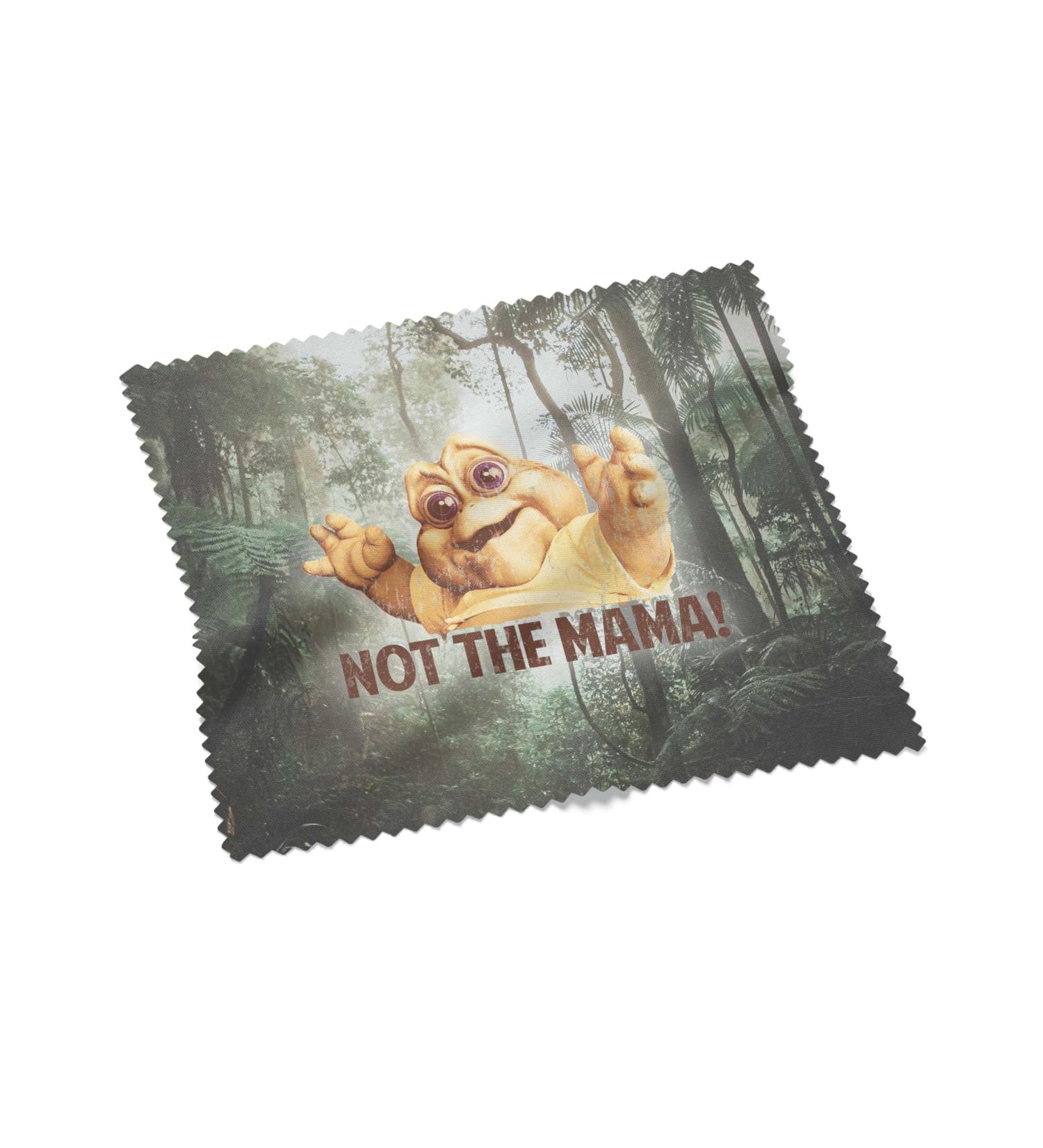 Urban Backwoods Not The Mama! Microfiber Cloth - Glasses Cleaning Cloth
