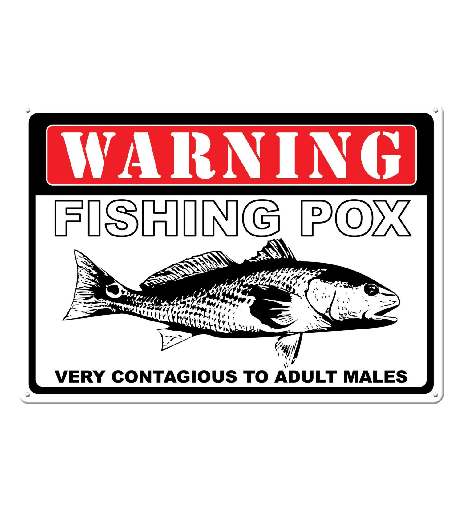 River's Edge Warning Fishing Pox Tin Sign