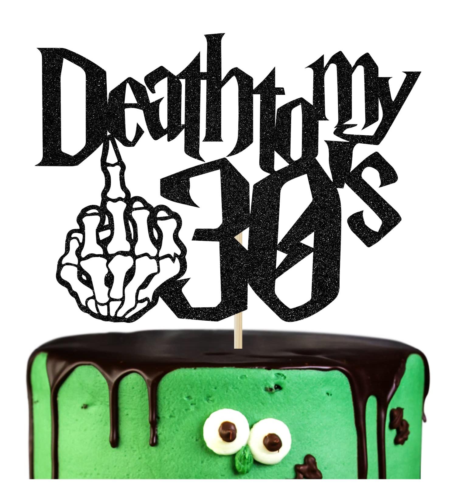 Hequoyer Black Glitter Death to My 30's Cake Topper Rip Thirties/Kissing My 30's Goodbye Cake D cor Happy 40th Birthday Party Decoration Supplies - Buy Online on GoSupps.com