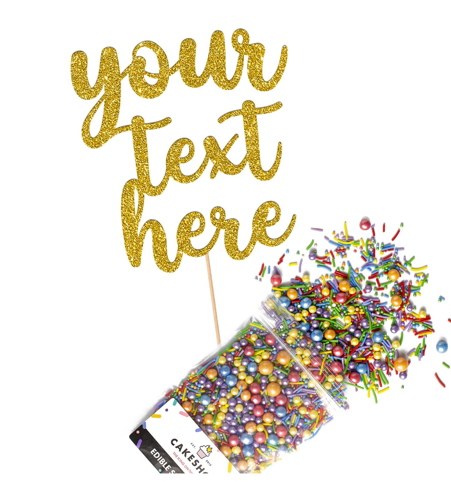 Fully Custom Premium Double Sided Glitter Card Cake Topper Sign & 25g Party Pack of Cake Sugar Sprinkles for your Celebration | Birthday Anniversary Leaving Cake Decoration (Gold) Prime Glitter Card: Gold - Buy Online on GoSupps.com