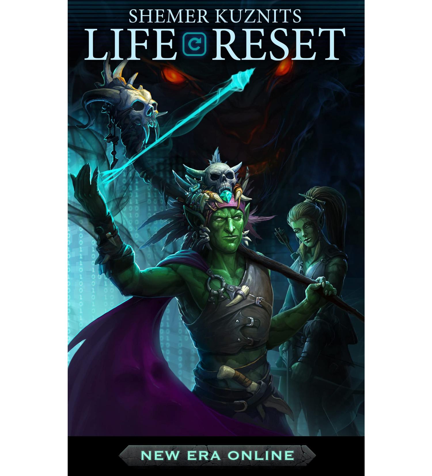 Life Reset (New Era Online: Life Reset Book 1) (English Edition)