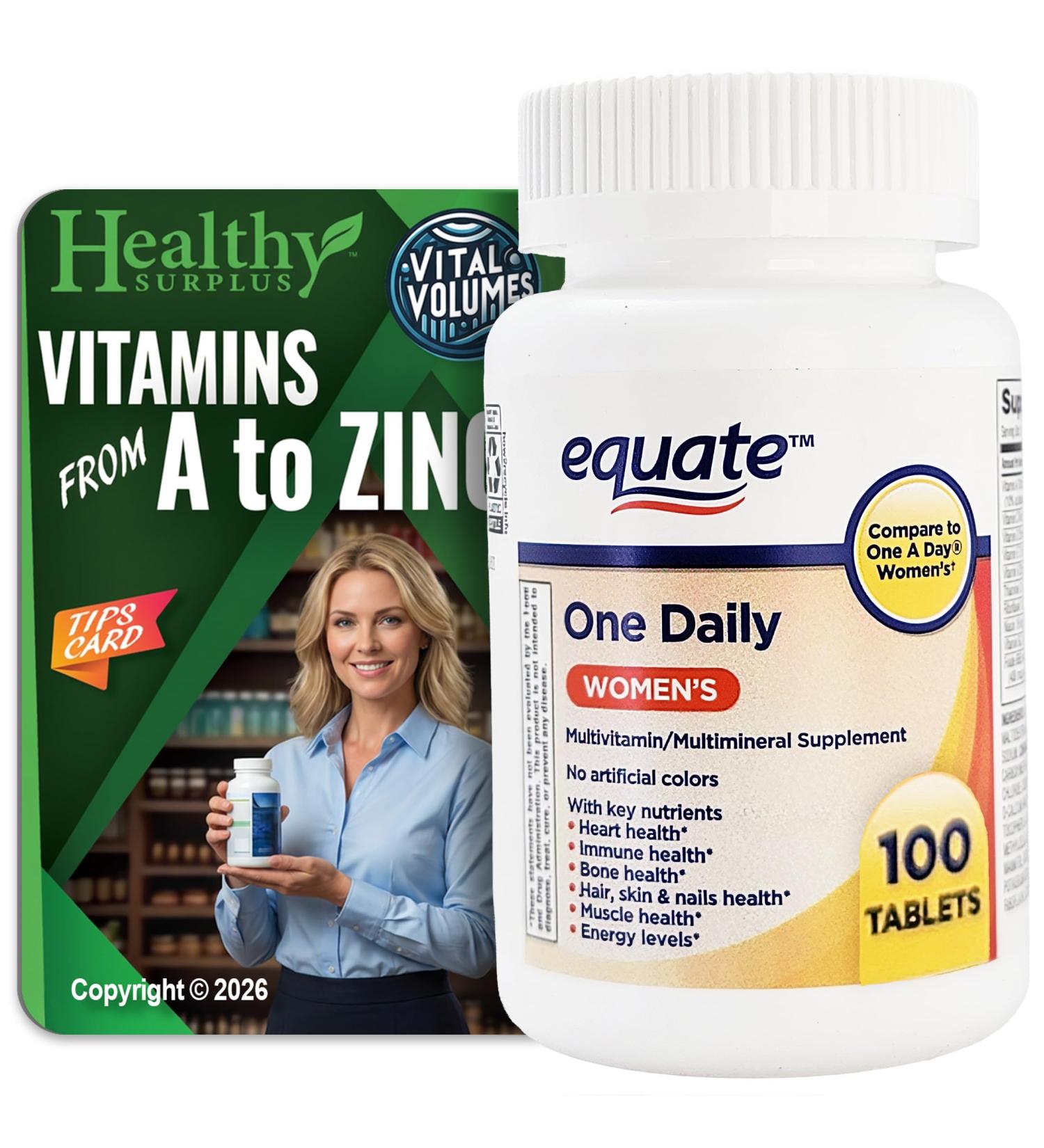 Healthy Surplus Equate One Daily Women's Multivitamin/Multimineral Supplement 100 Tablets and Vital Volumes Vitams from A to Zince Tips Card Bundle - Buy Online on GoSupps.com
