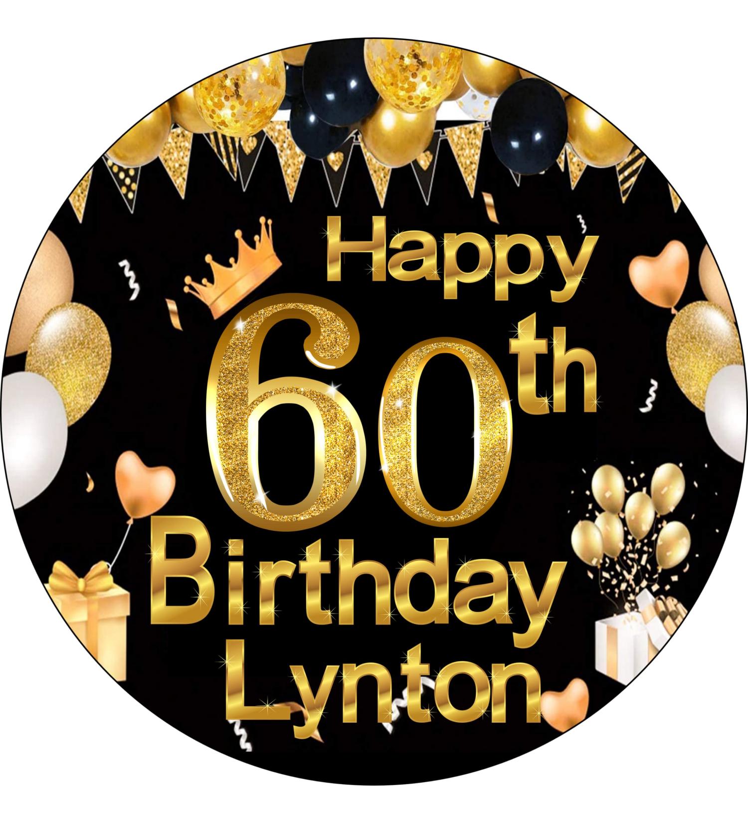 Black and Gold 60th Happy Birthday Cake Topper Edible Icing or Wafer Any Size