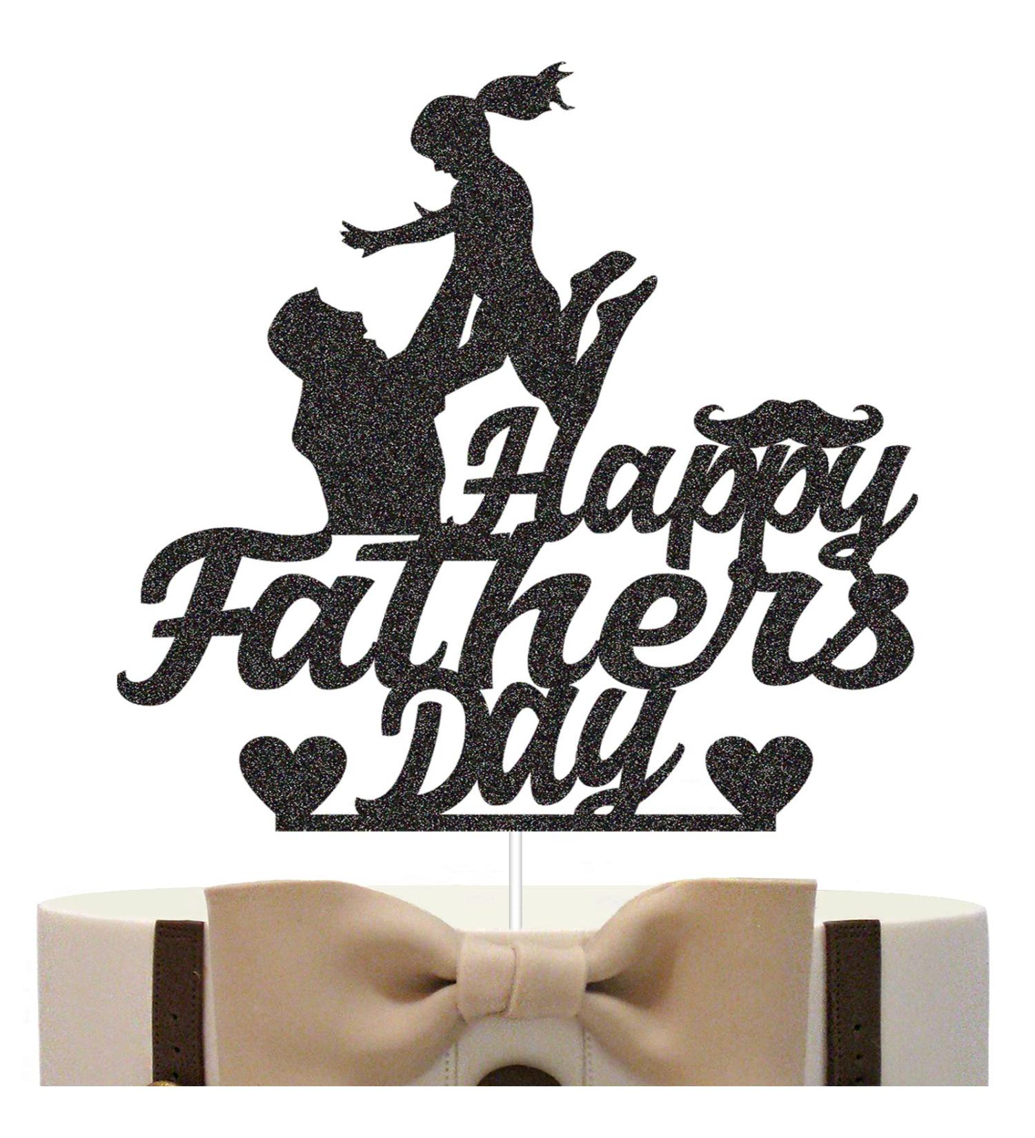 G-LOVELY'S Happy Fathers Day Cake Topper Glitter Black Father's Day Party Cake Decoration for Dad Personalised Father and Daughter Themed Party Favor Supplies - Buy Online on GoSupps.com