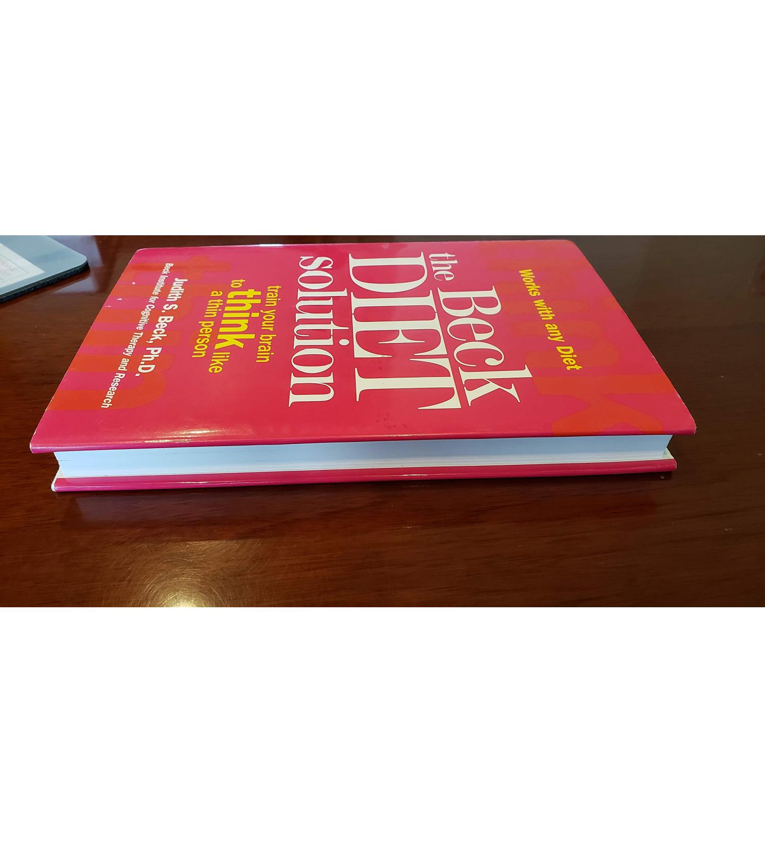 THE BECK DIET SOLUTION: TRAIN YOUR BRAIN TO THINK LIKE A THIN PERSON - Buy Online on GoSupps.com