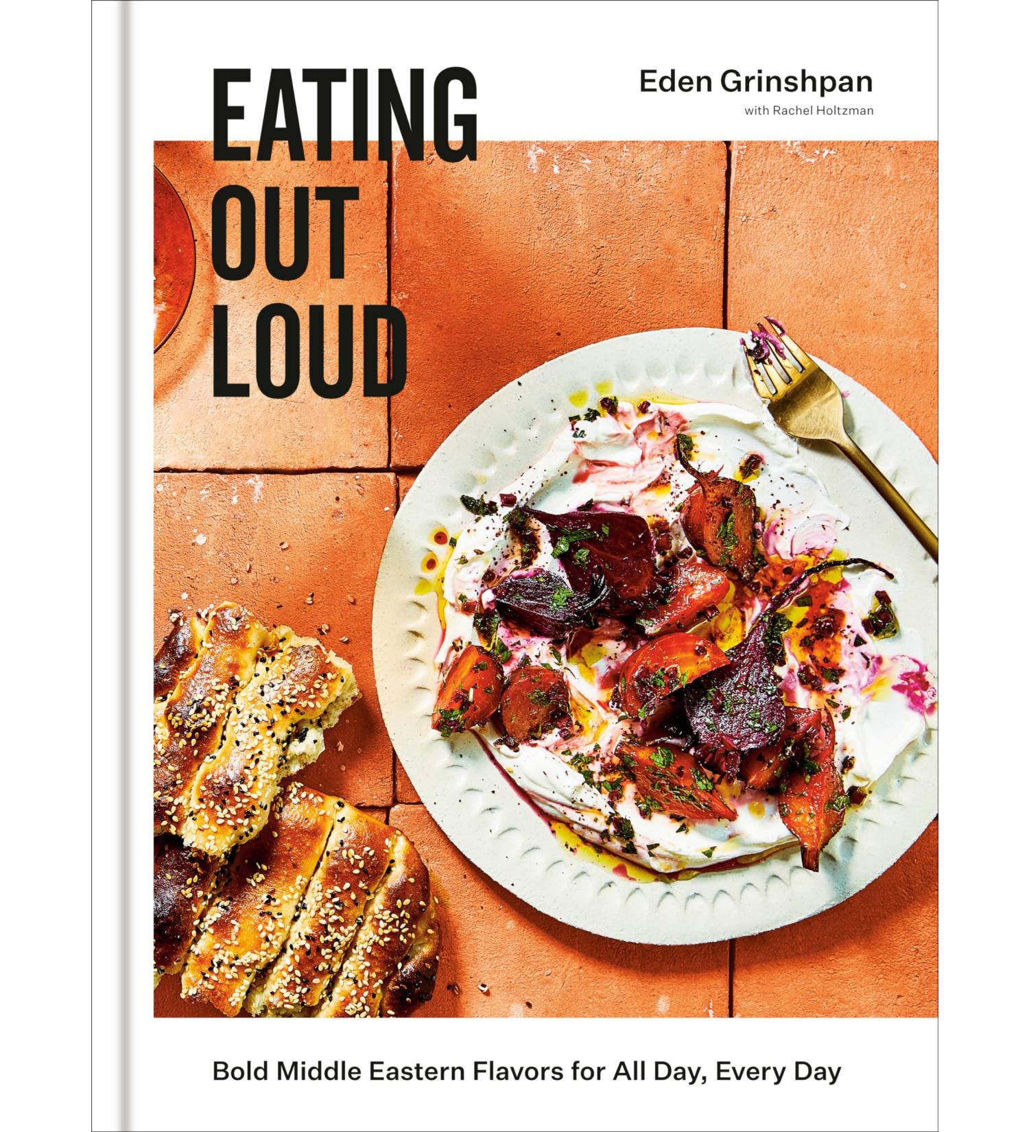 Eating Out Loud: Bold Middle Eastern Flavors for All Day Every Day: A Cookbook - Buy Online on GoSupps.com