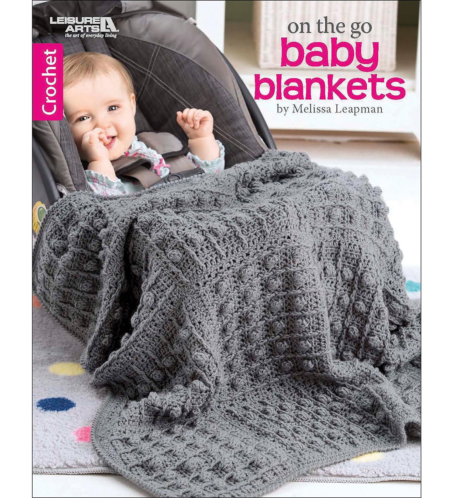 LEISURE ARTS 7099 On The Go Baby Blankets