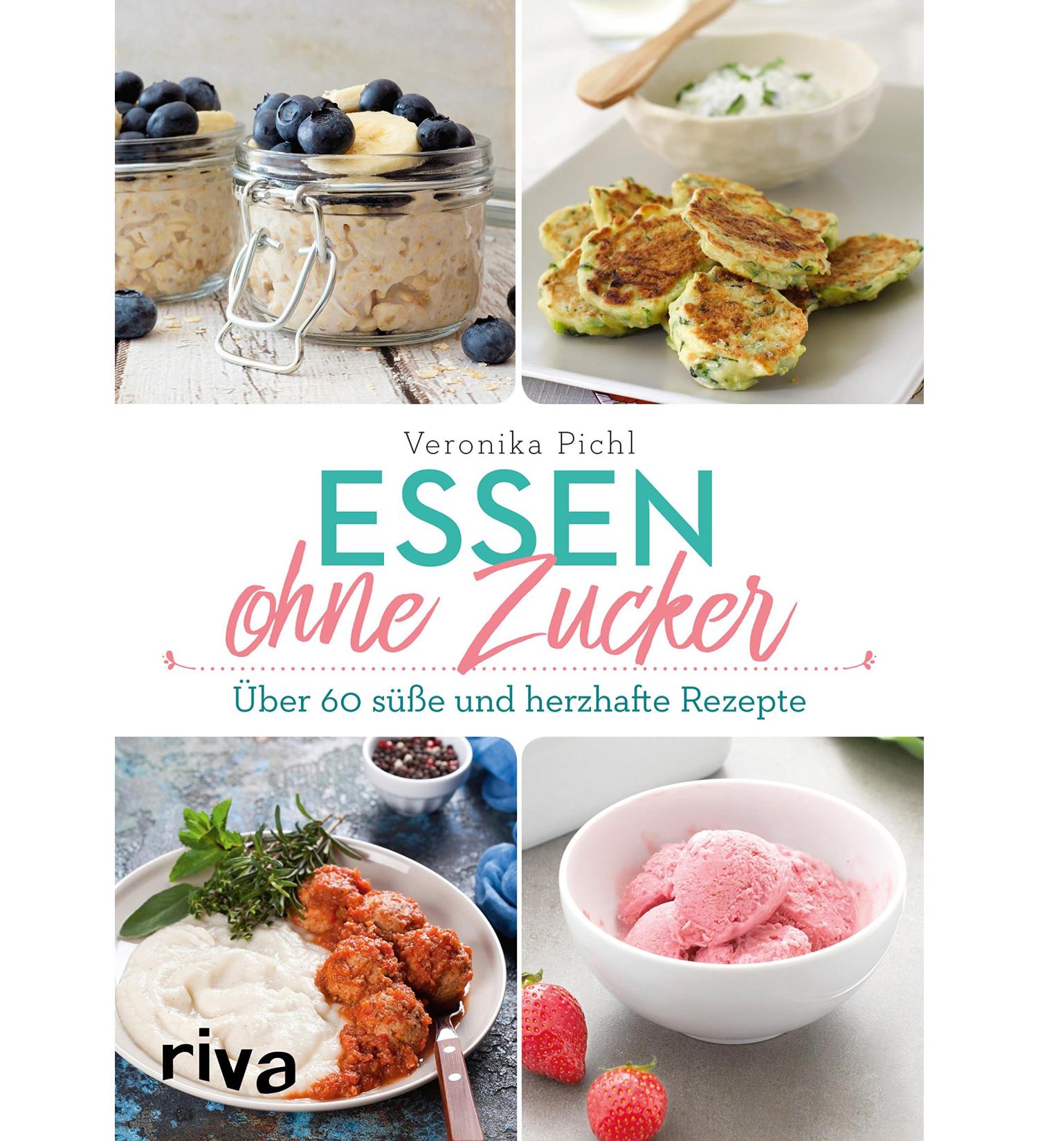 Eating without sugar: Over 60 sweet and savory recipes