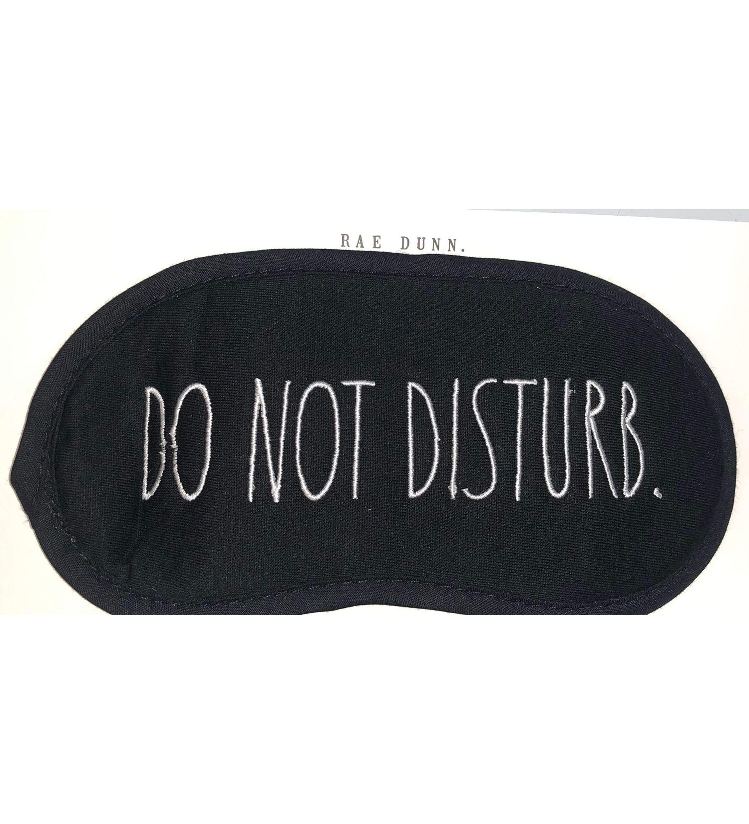 Rae Dunn by Magenta Sleep Mask & Blindfold Soft Eye Mask with Adjustable Head Strap Deep Rest Eye Masks for Sleeping Night Eyeshade Eye Cover for Travel (Black Do Not Disturb)
