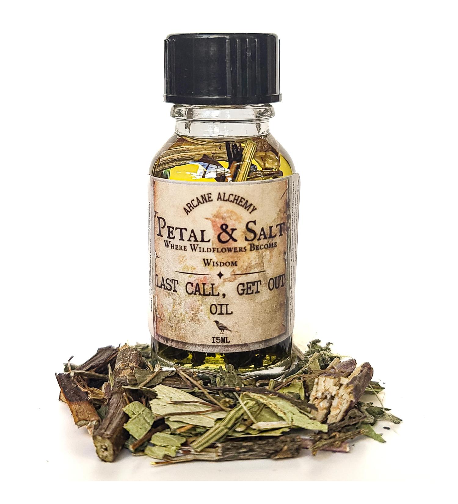 Last Call Get Out Oil by Petal & Salt Energetic Banishing & Cord Cutting Remove Negativity Protect Home & Aura Remove Toxic Energy People Spirits