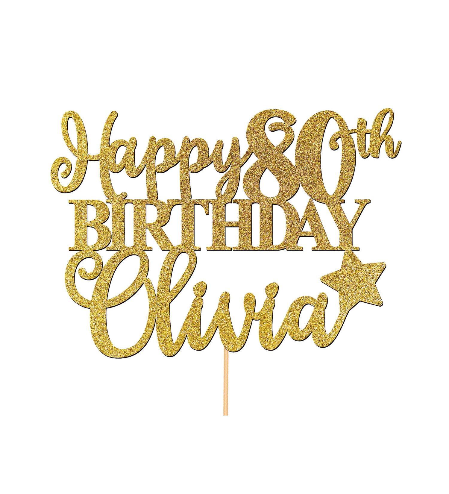 80th Birthday Cake Topper Personalised Name Cake Decorations For Her Him Mum Dad Any Age 50th 60th 65th 70th - CT2 - Buy Online on GoSupps.com